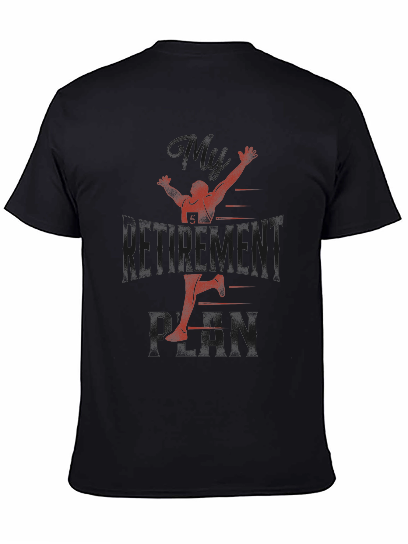 Black Funny Retirement Plan Running T-Shirt view 4