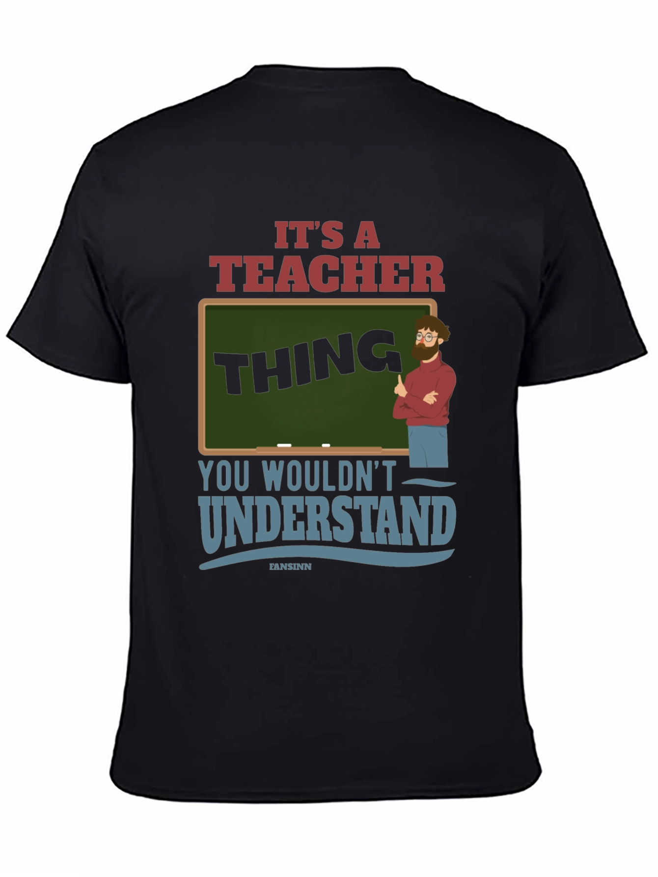 Black It's A Teacher Thing T-Shirt view 4