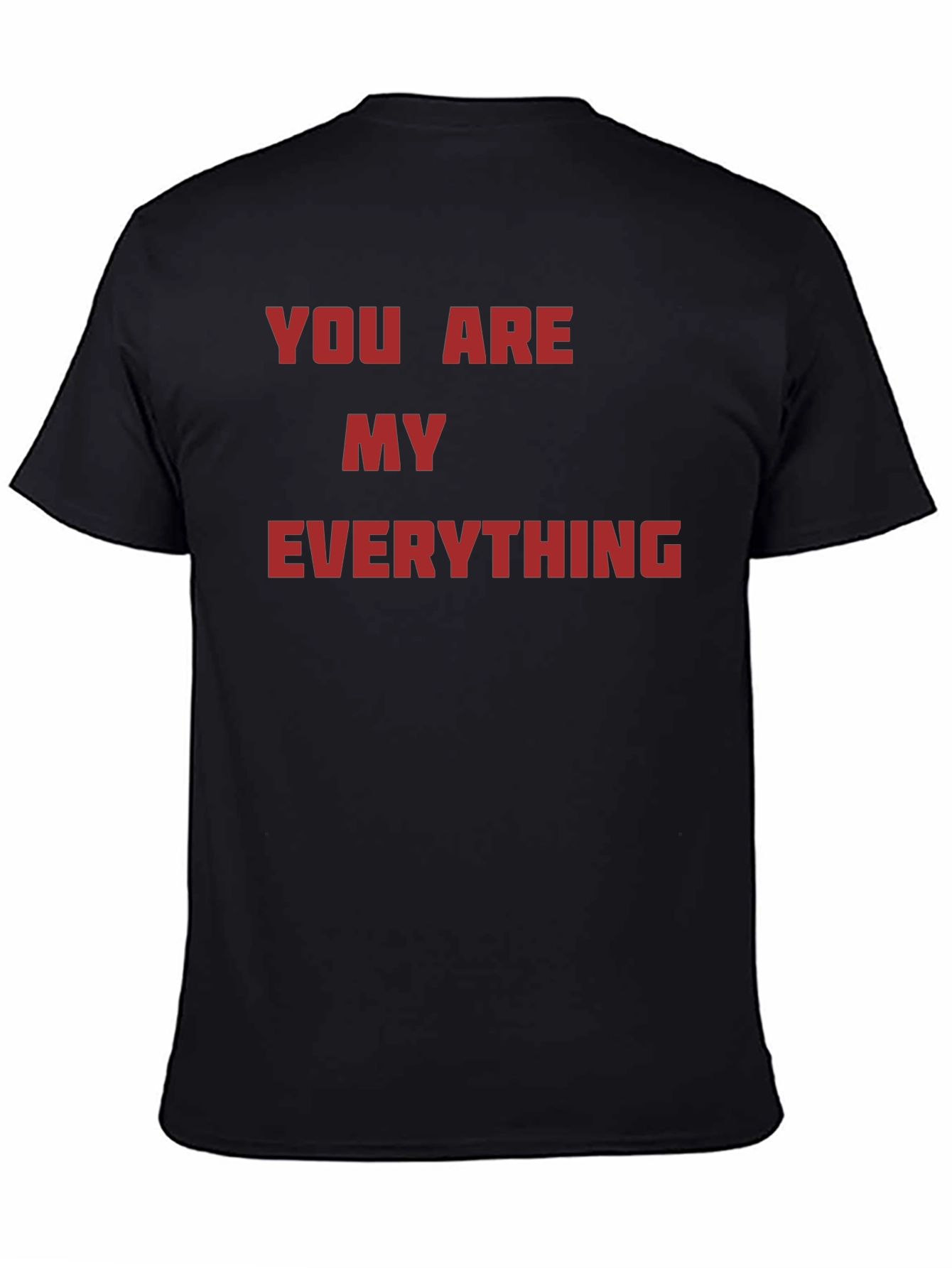 Black Romantic "You Are My Everything" Graphic Tee view 4