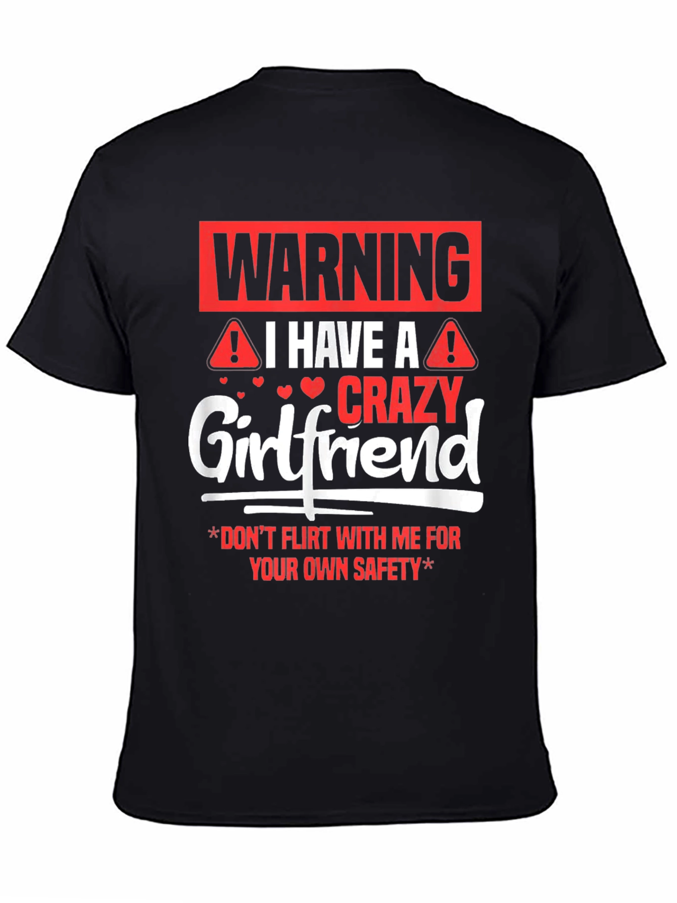Black Warning Crazy Girlfriend Men's Black T-Shirt view 4