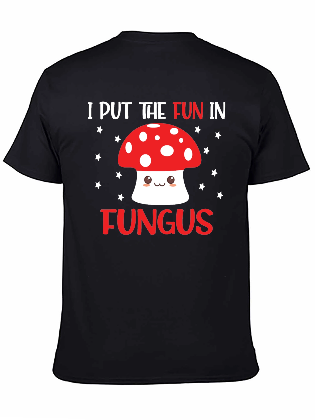 Black Funny Mushroom T-Shirt - "I Put the Fun in Fungus" view 4