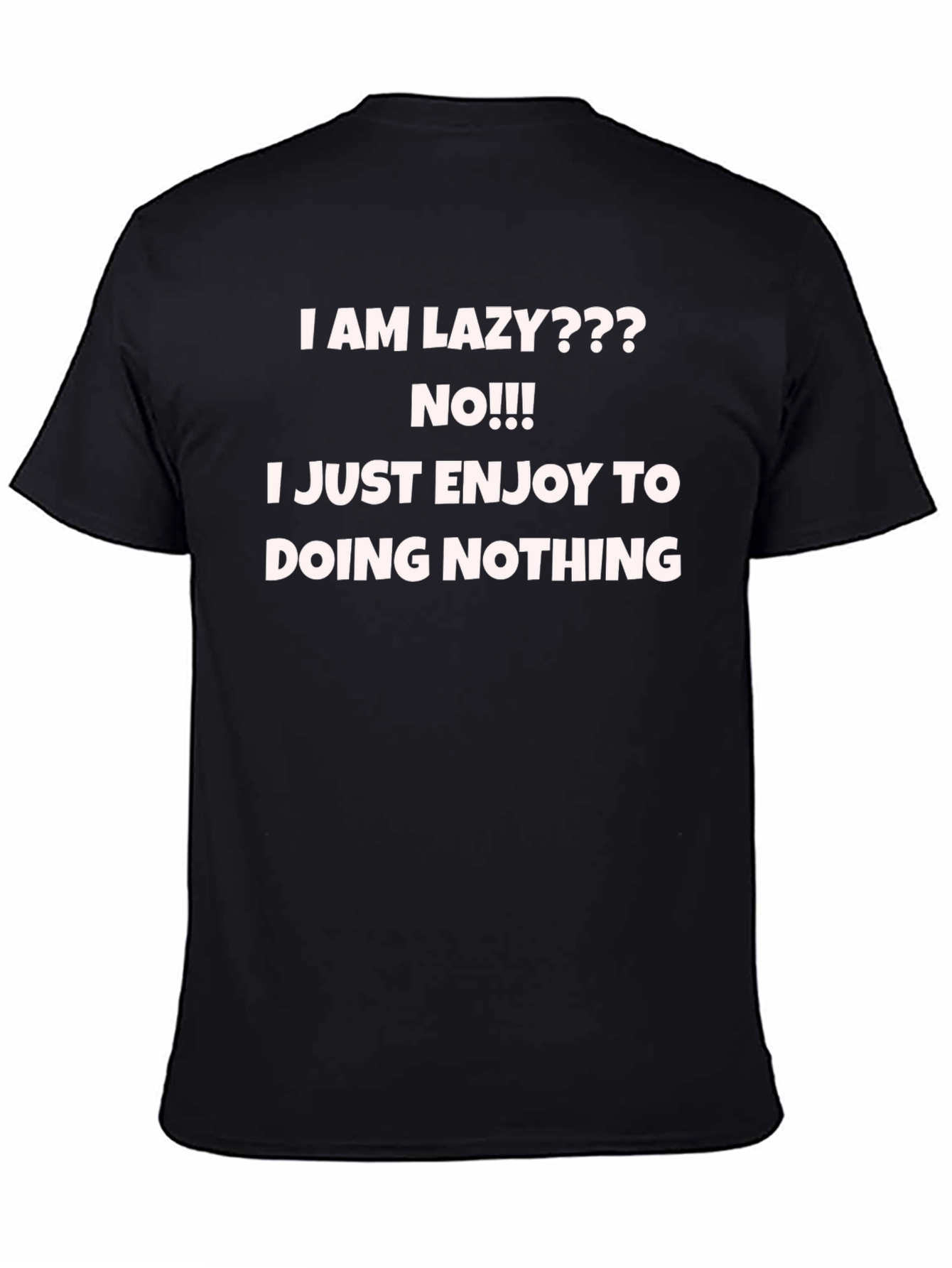 Black Funny Slogan Graphic Tee - Lazy Enjoyment view 4