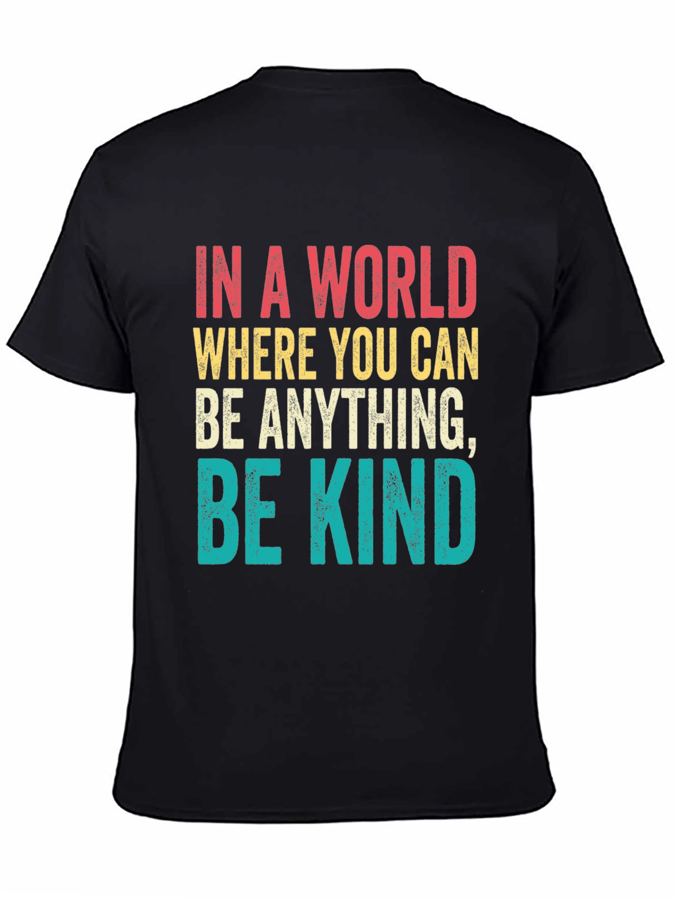 Black Be Kind T-Shirt - Inspirational Graphic Tee view 4