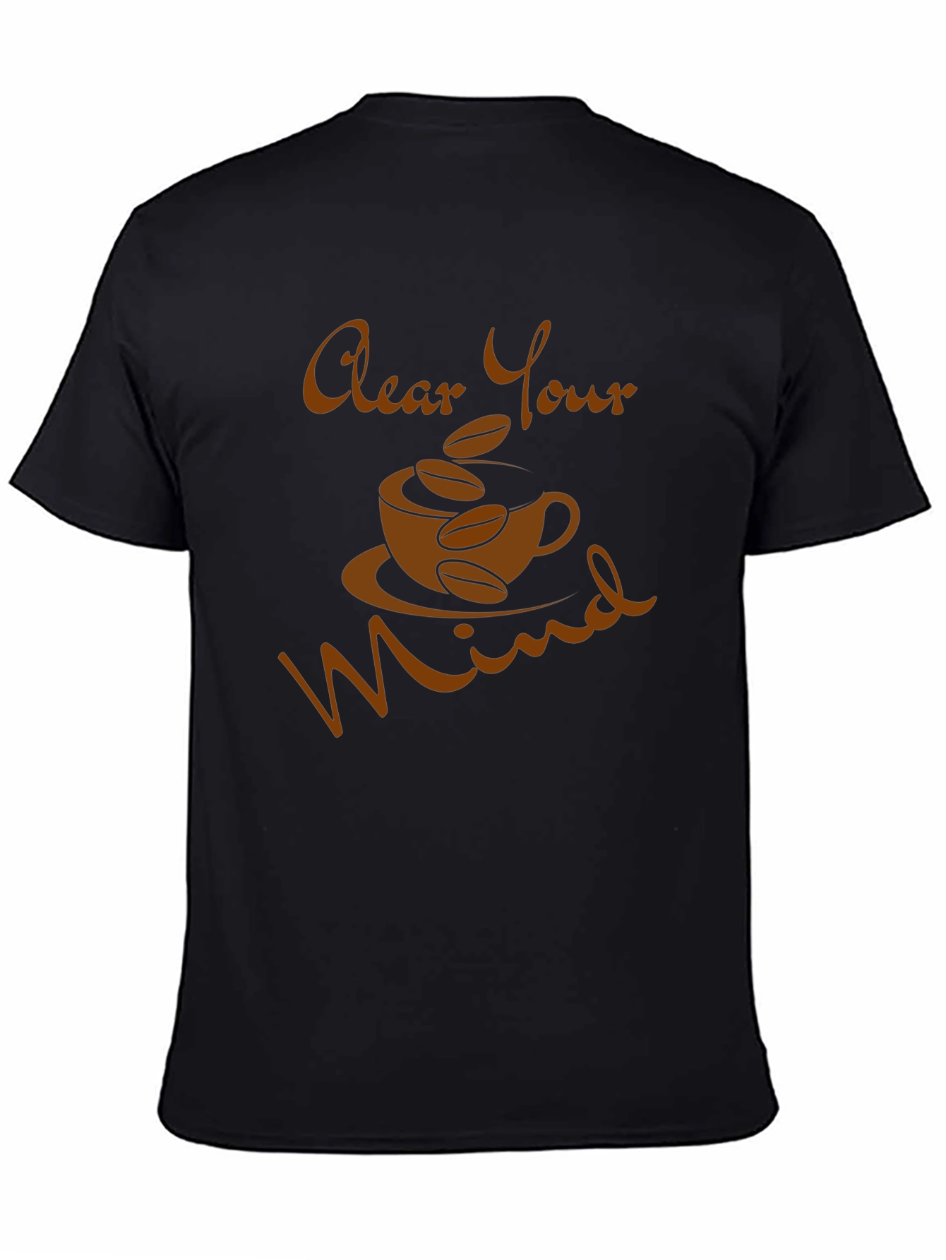 Black Clear Your Mind Coffee T-Shirt view 4