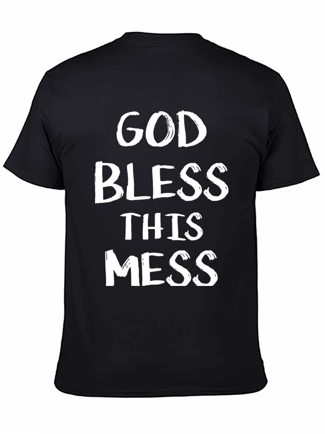 Black God Bless This Mess Black Graphic T-Shirt view 4
