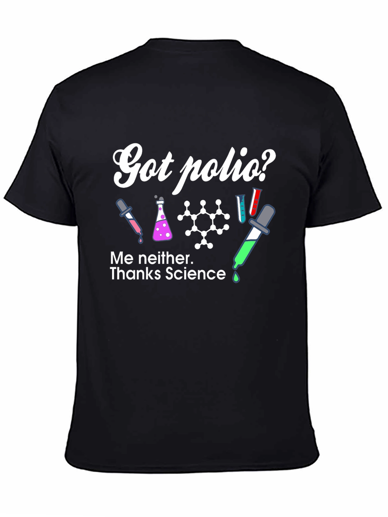 Black Got Polio? T-Shirt, Science Tee view 4