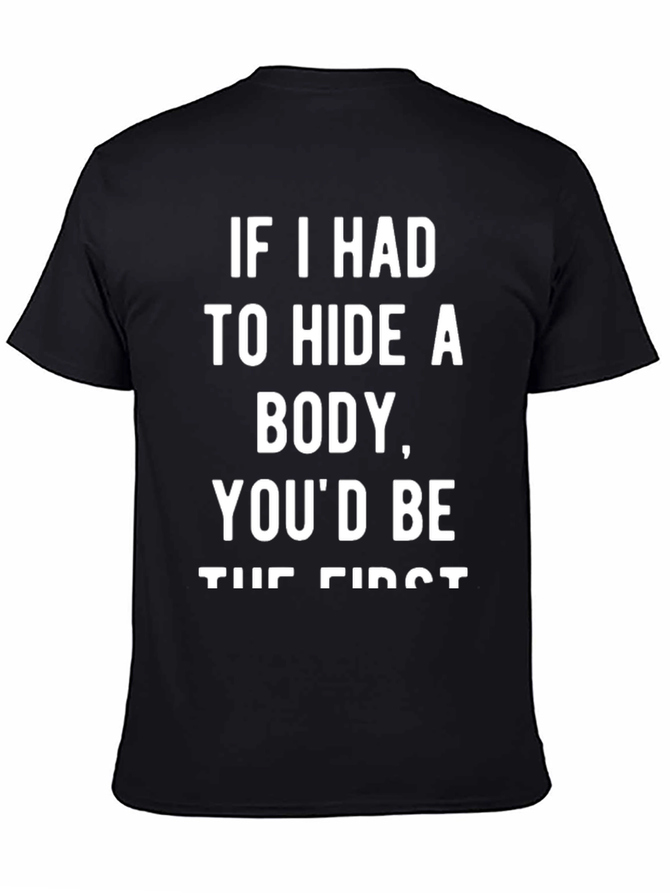 Black Humorous "Hide a Body" Graphic Tee - Black Cotton Blend view 4