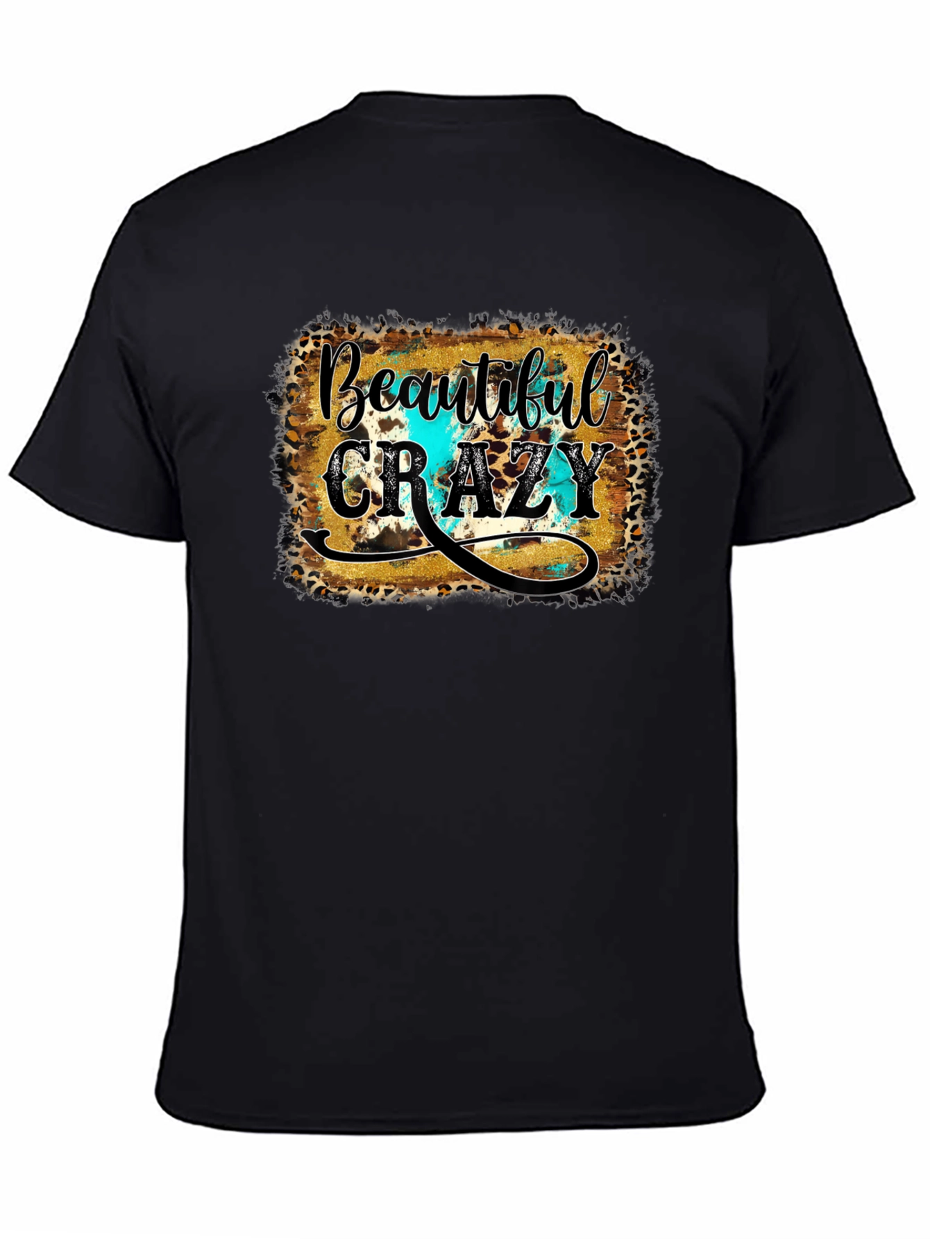 Black Beautiful Crazy Graphic Tee - Unisex Black T-Shirt view 4