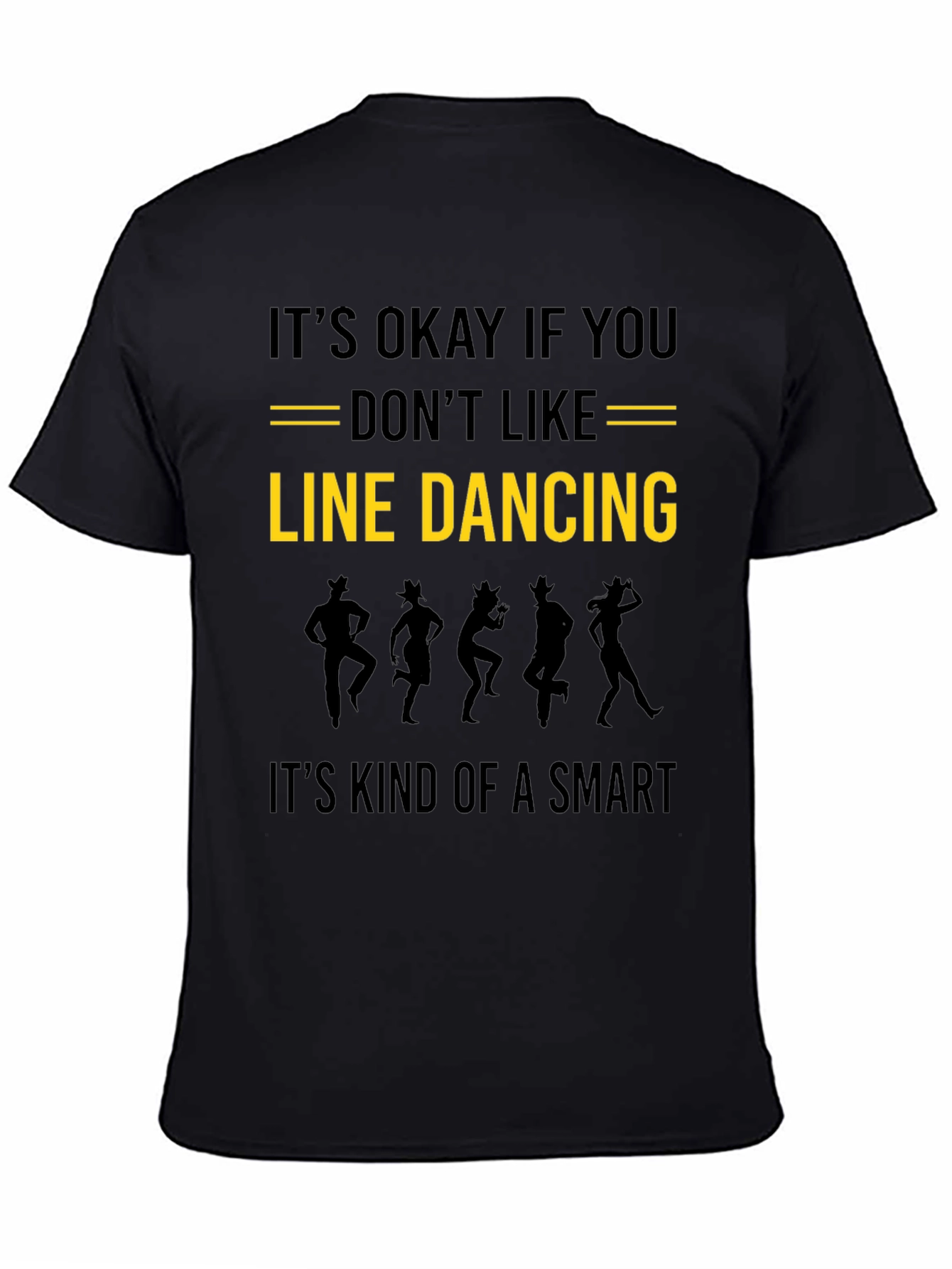 Line Dancing Smart Funny T-Shirt - 4