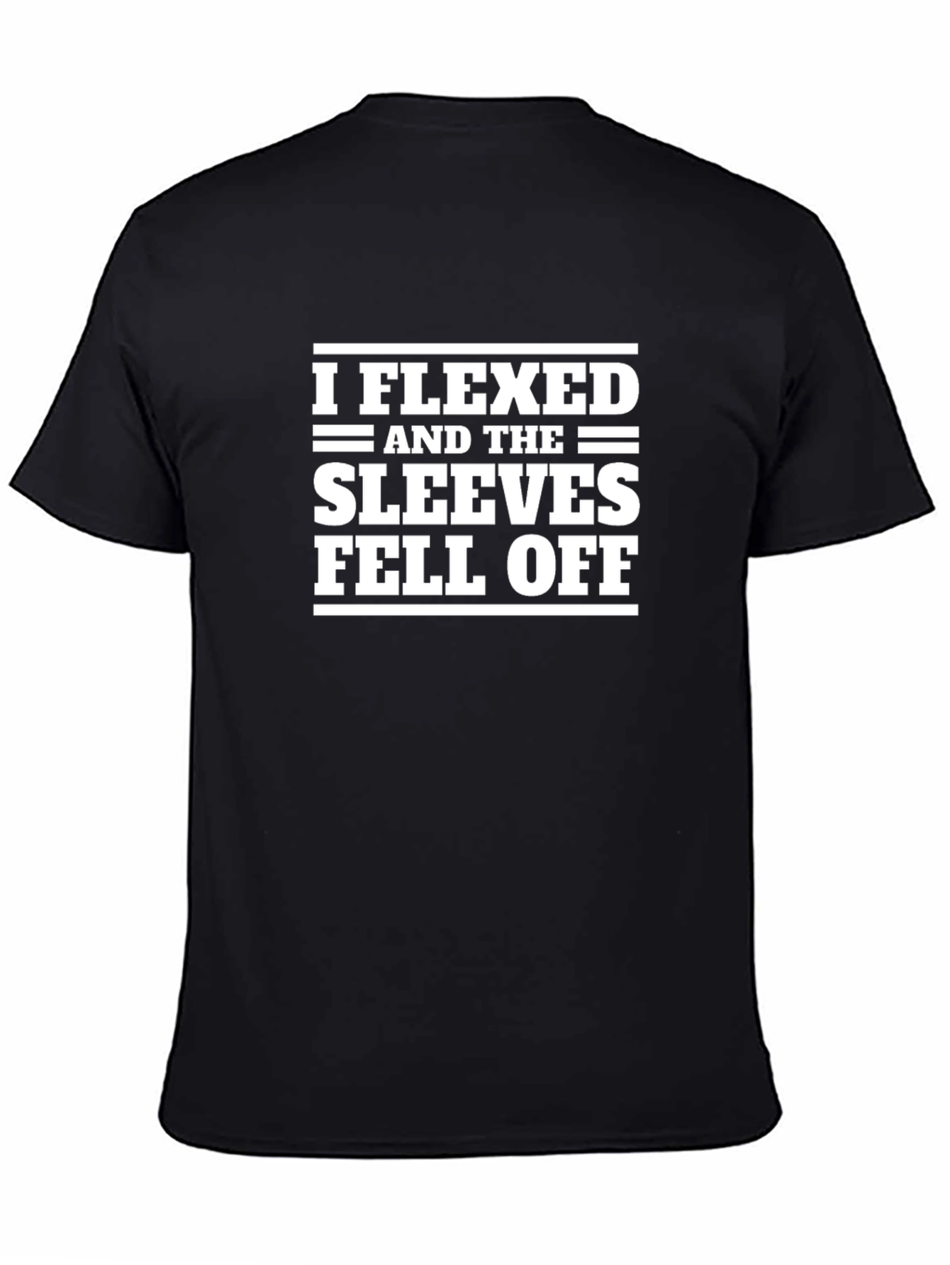 Black I Flexed Sleeves Fell Off Funny Graphic T-Shirt view 4