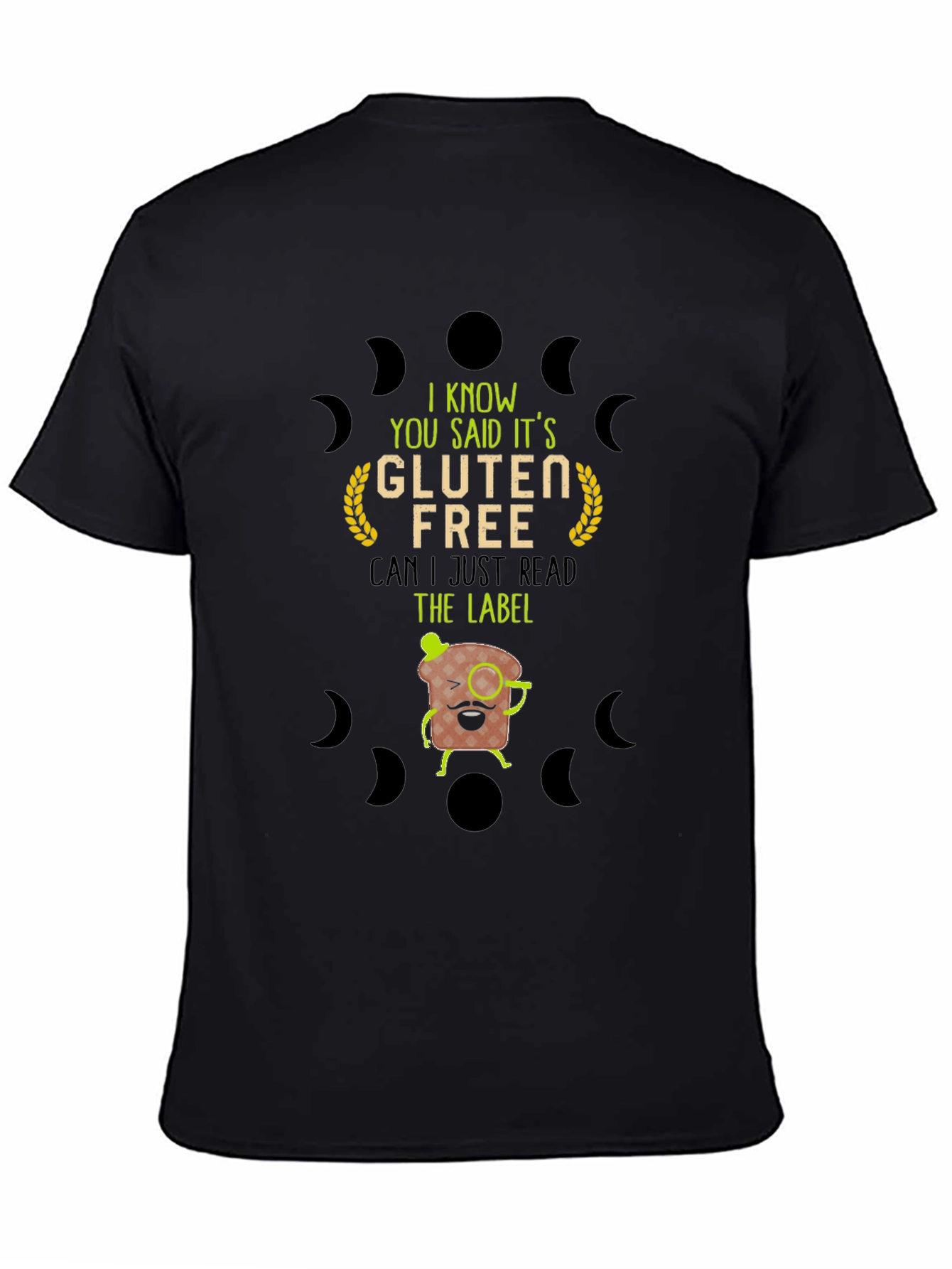 Black Gluten Free Read the Label T-Shirt view 4
