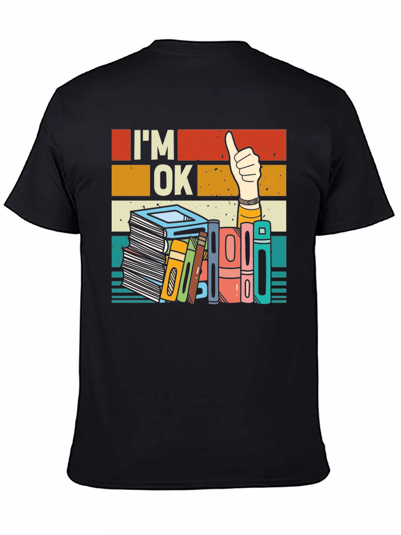 Black I'm OK T-Shirt - Book Lover Design view 4