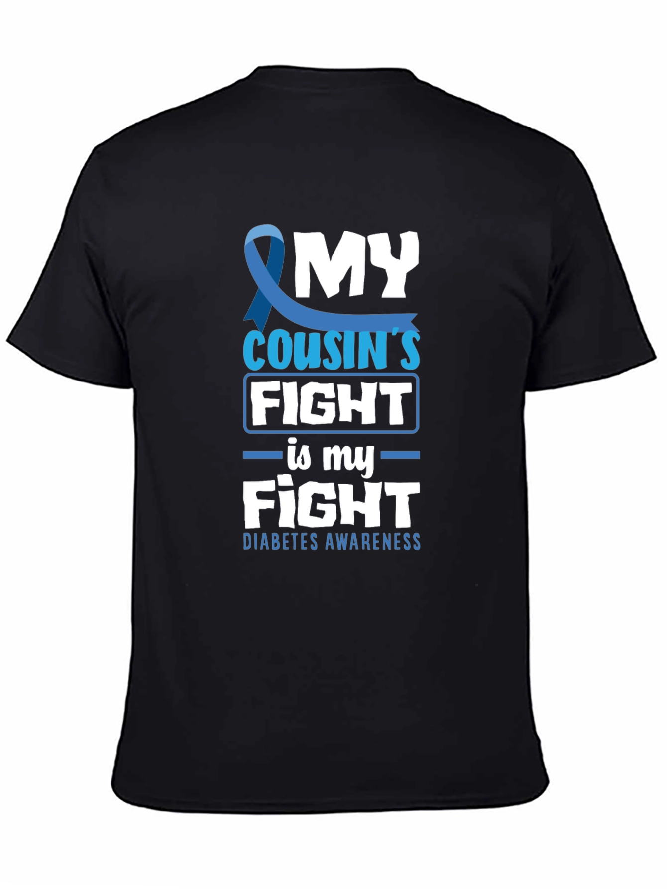 Black Diabetes Awareness T-Shirt - My Cousin's Fight view 4