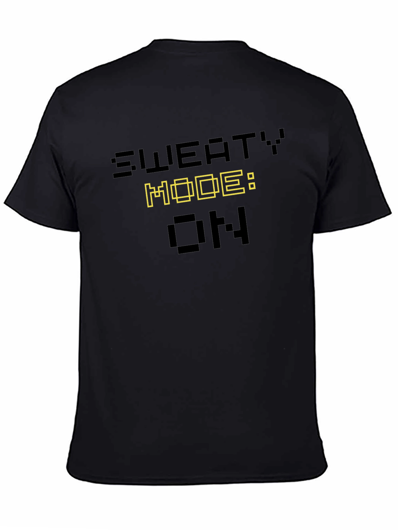 Black Sweaty Mode ON Black Graphic T-Shirt view 4