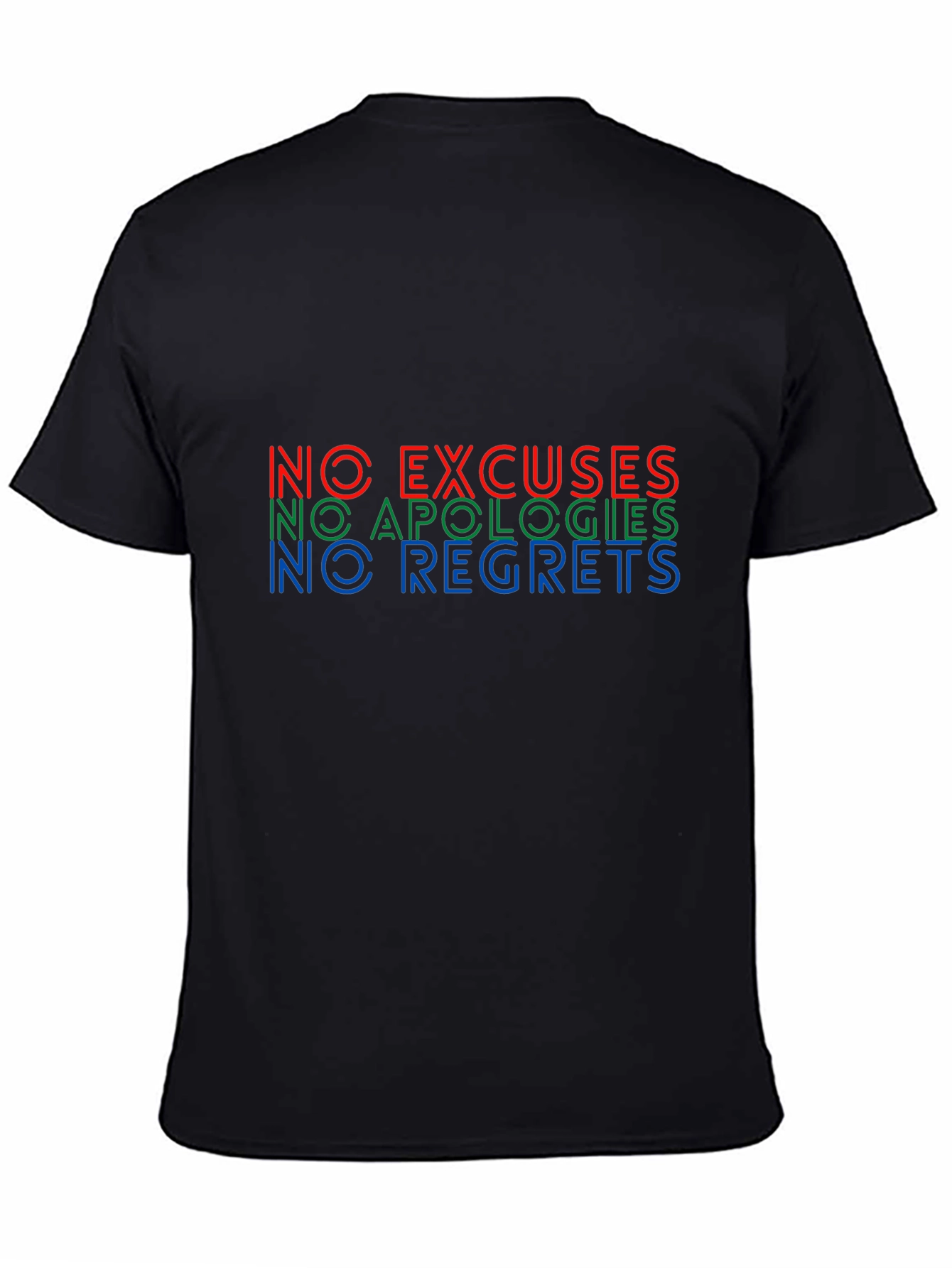 Black No Excuses, Apologies, Regrets Graphic T-Shirt view 4
