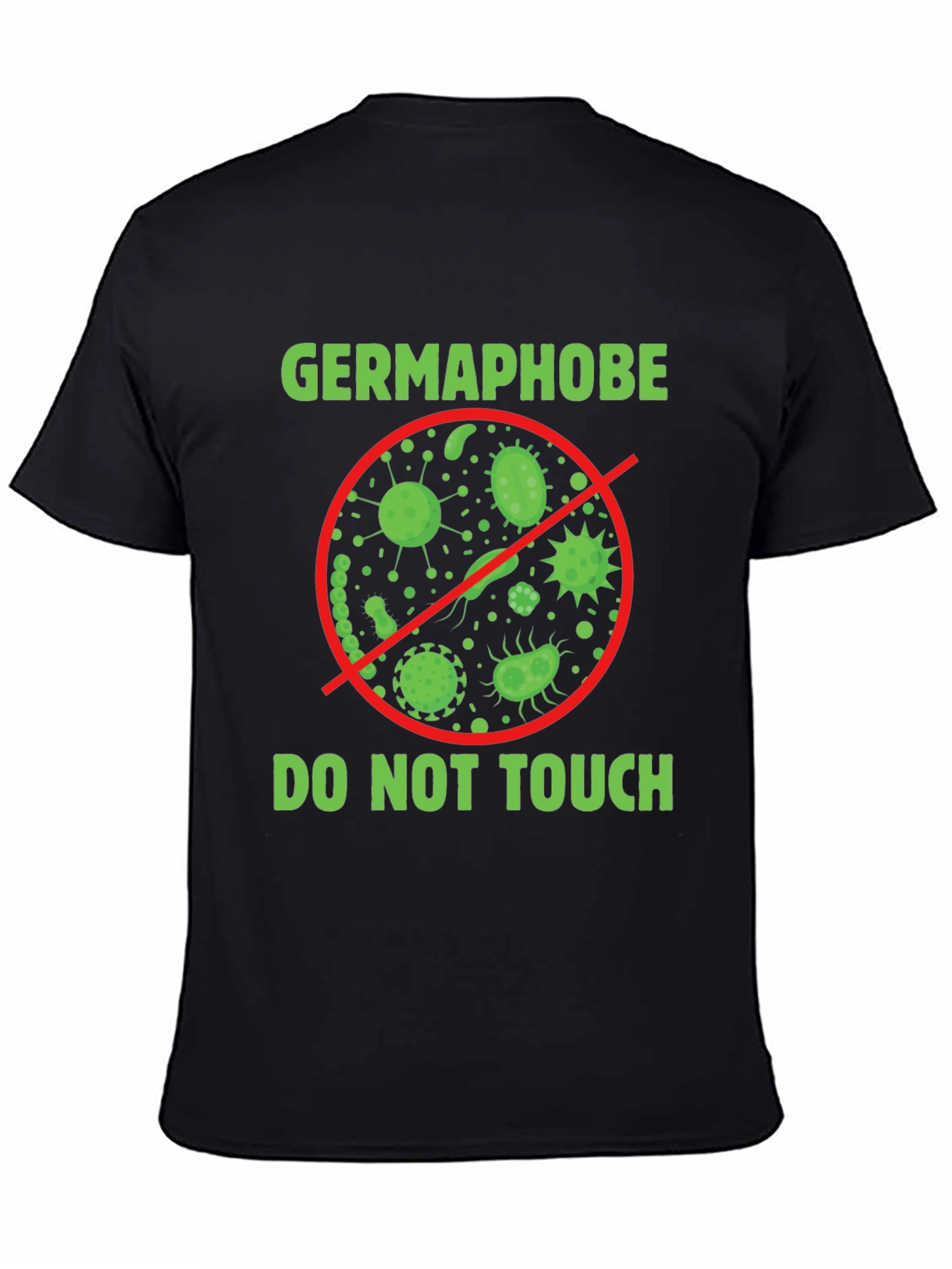 Black Germaphobe - Do Not Touch - Graphic T-Shirt view 4