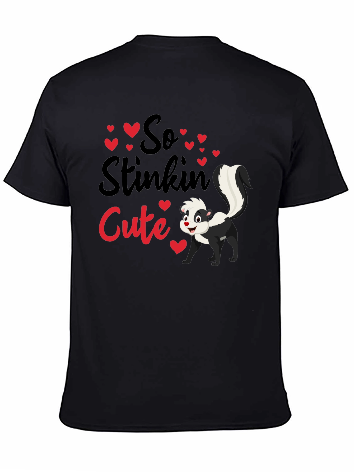 Black So Stinkin' Cute Skunk T-Shirt view 4