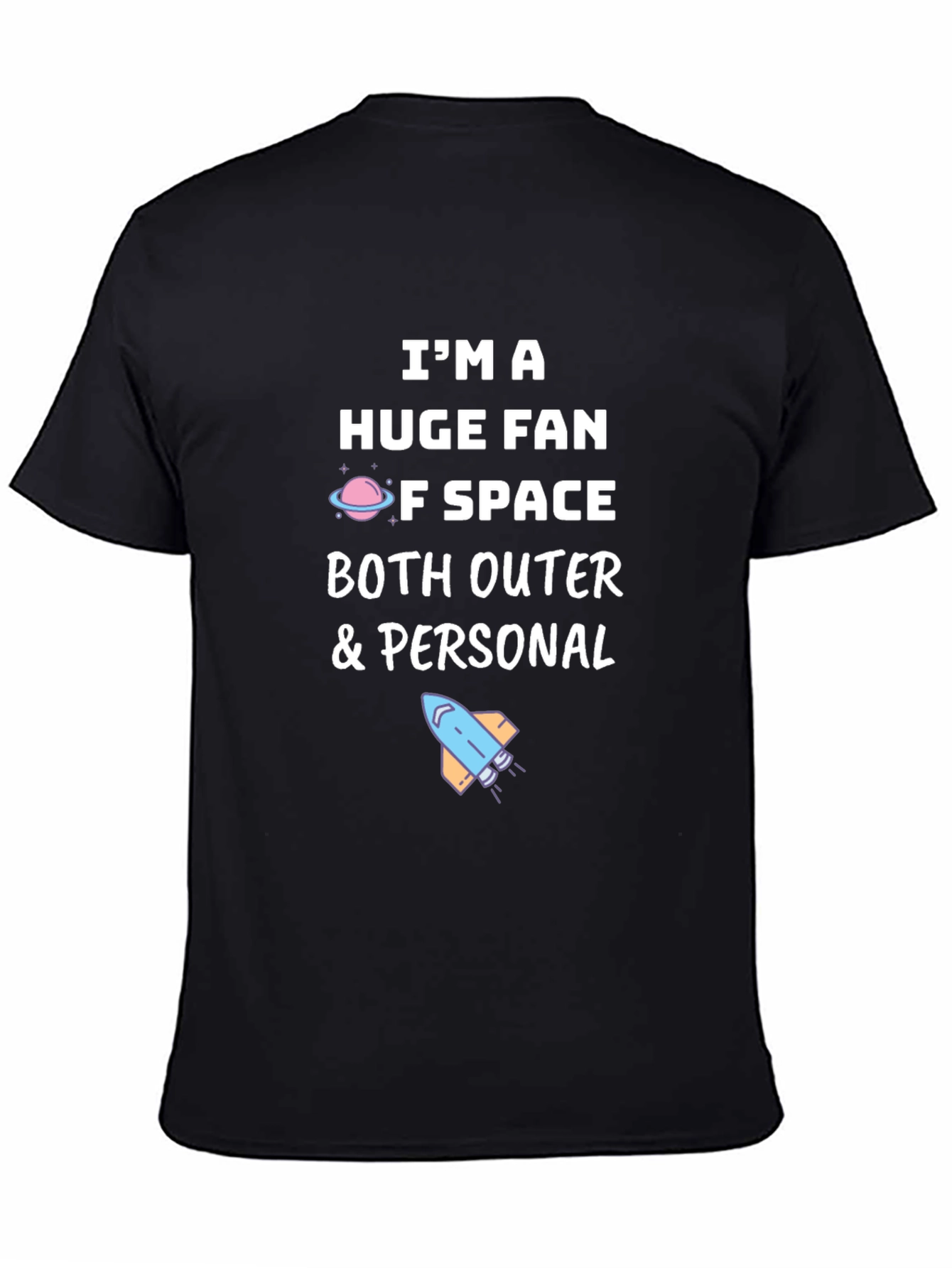 Black I'm a Huge Fan of Space Graphic T-Shirt view 4