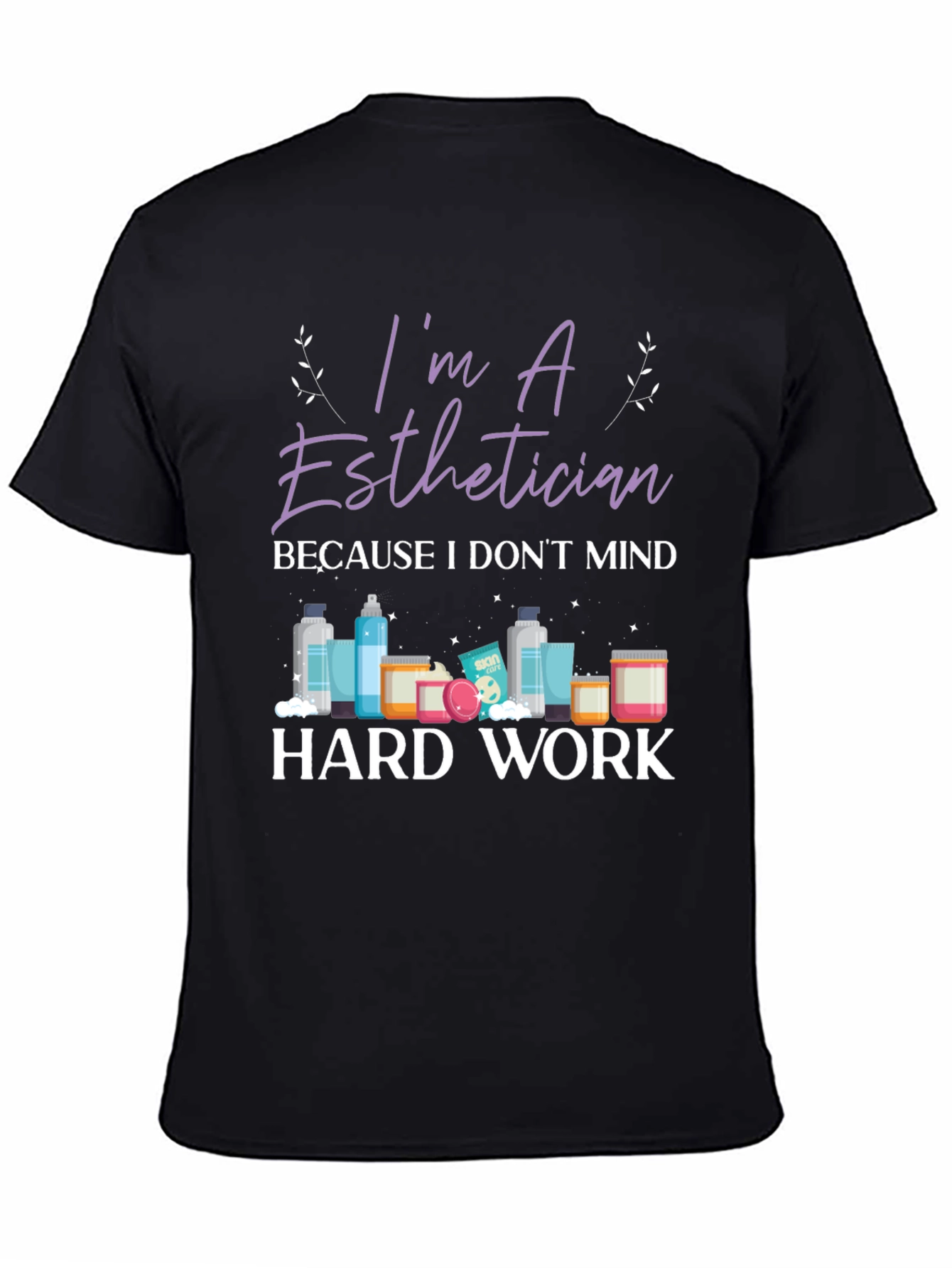 Black Esthetician Hard Work Graphic T-Shirt view 4