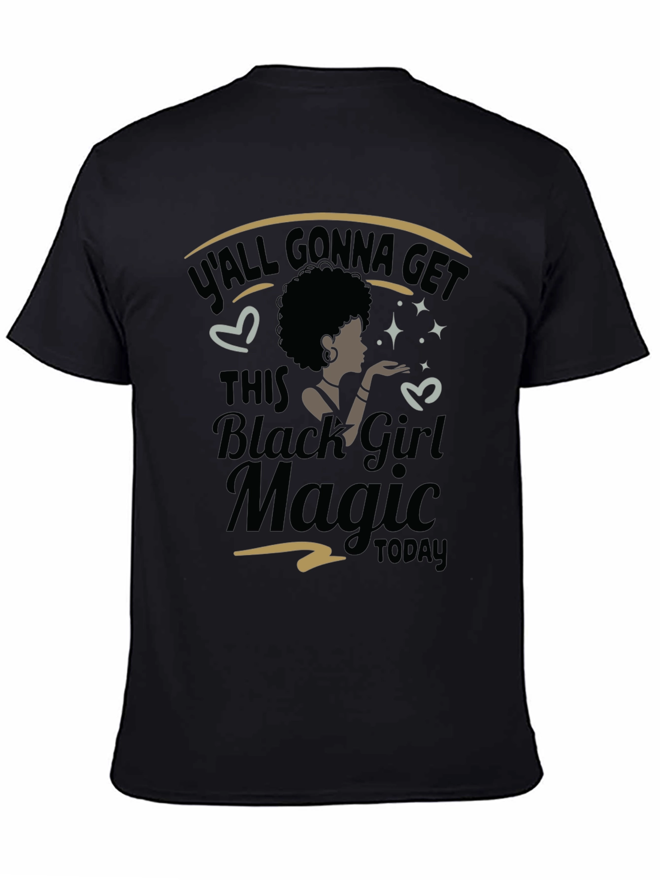 Black Black Girl Magic T-Shirt view 4