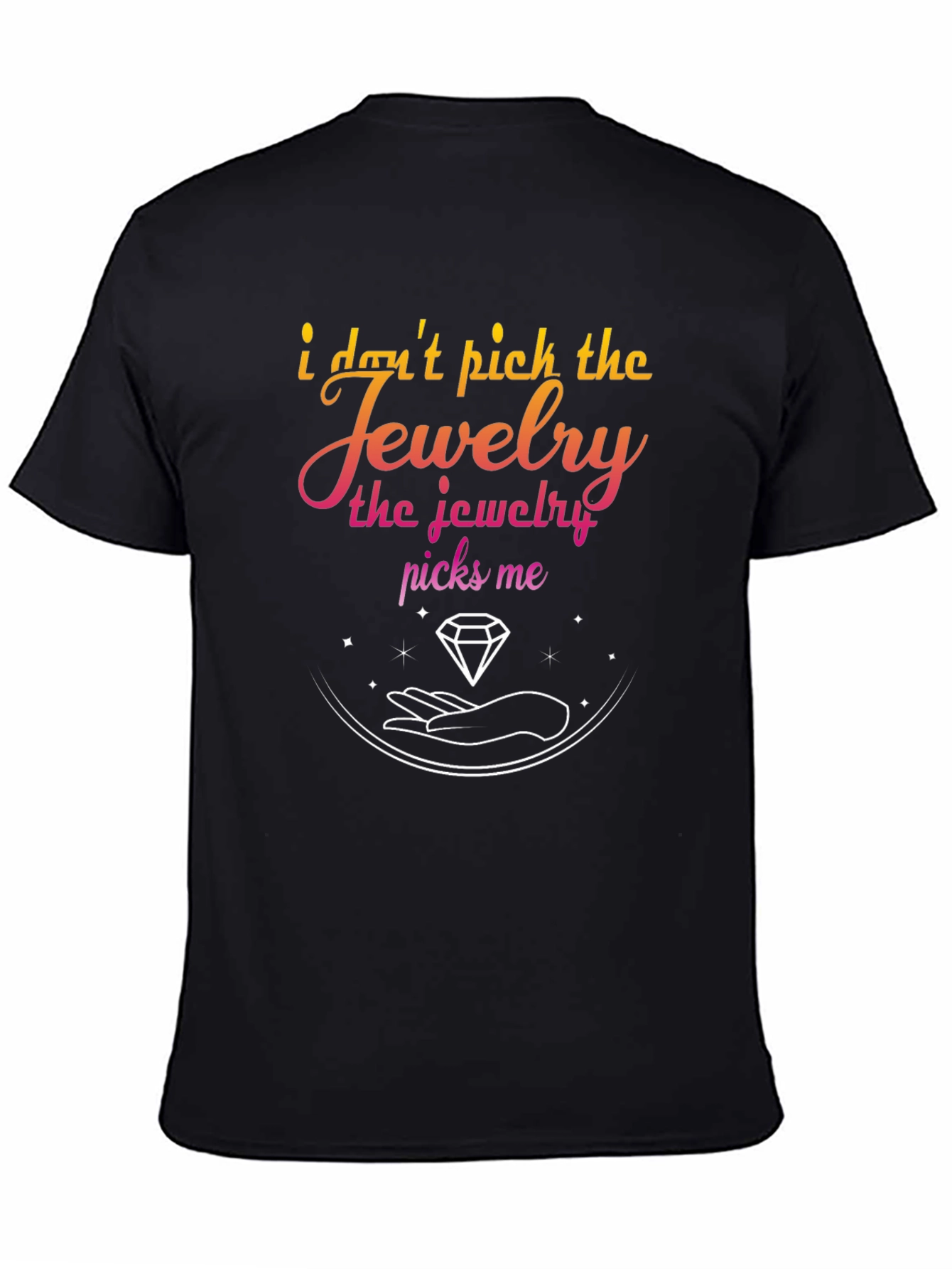 Black Jewelry Picks Me Graphic T-Shirt - Stylish & Unique view 4