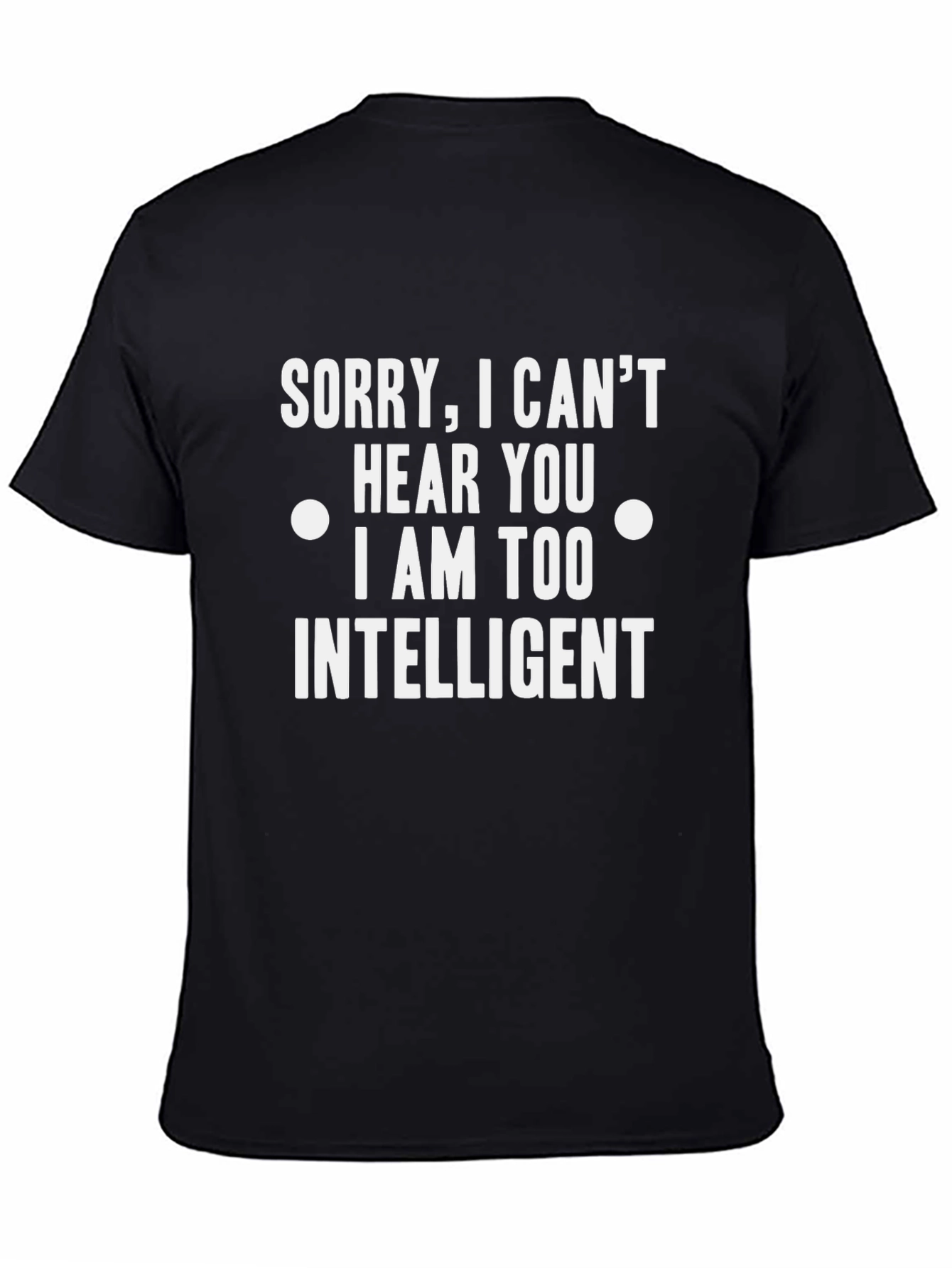 Black Funny Intelligent Slogan T-Shirt view 4