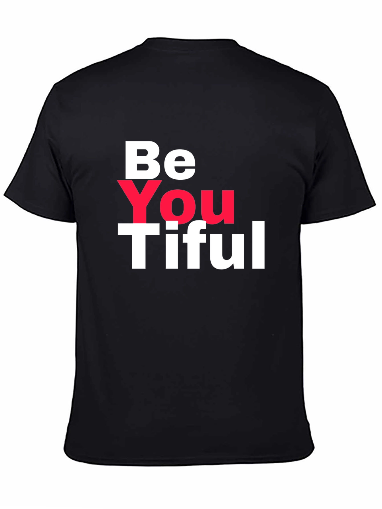 Black Be You Tiful Black T-Shirt view 4