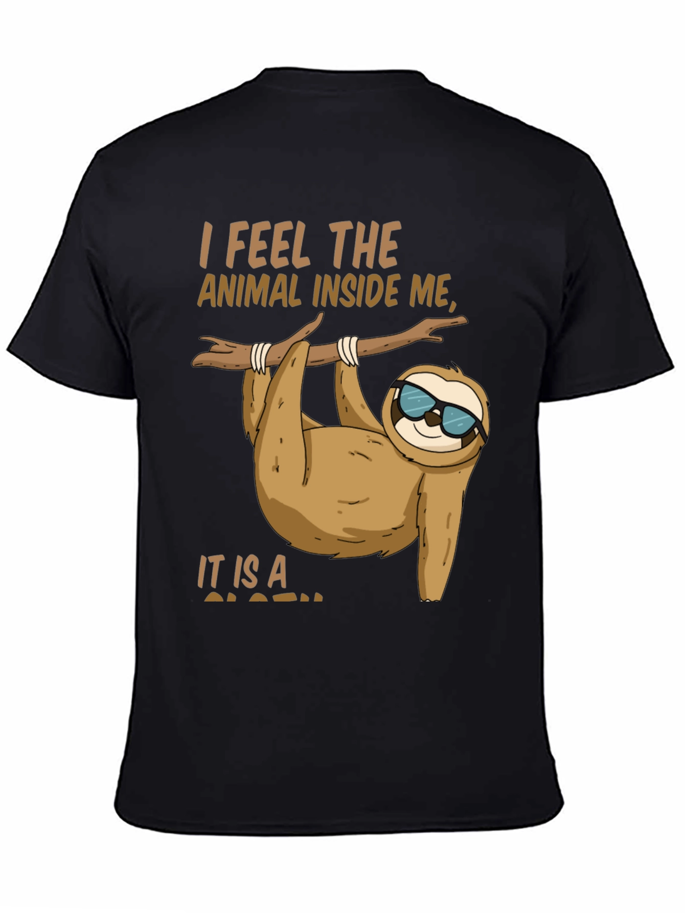 Black Funny Sloth T-Shirt - I Feel the Animal Inside Me view 4