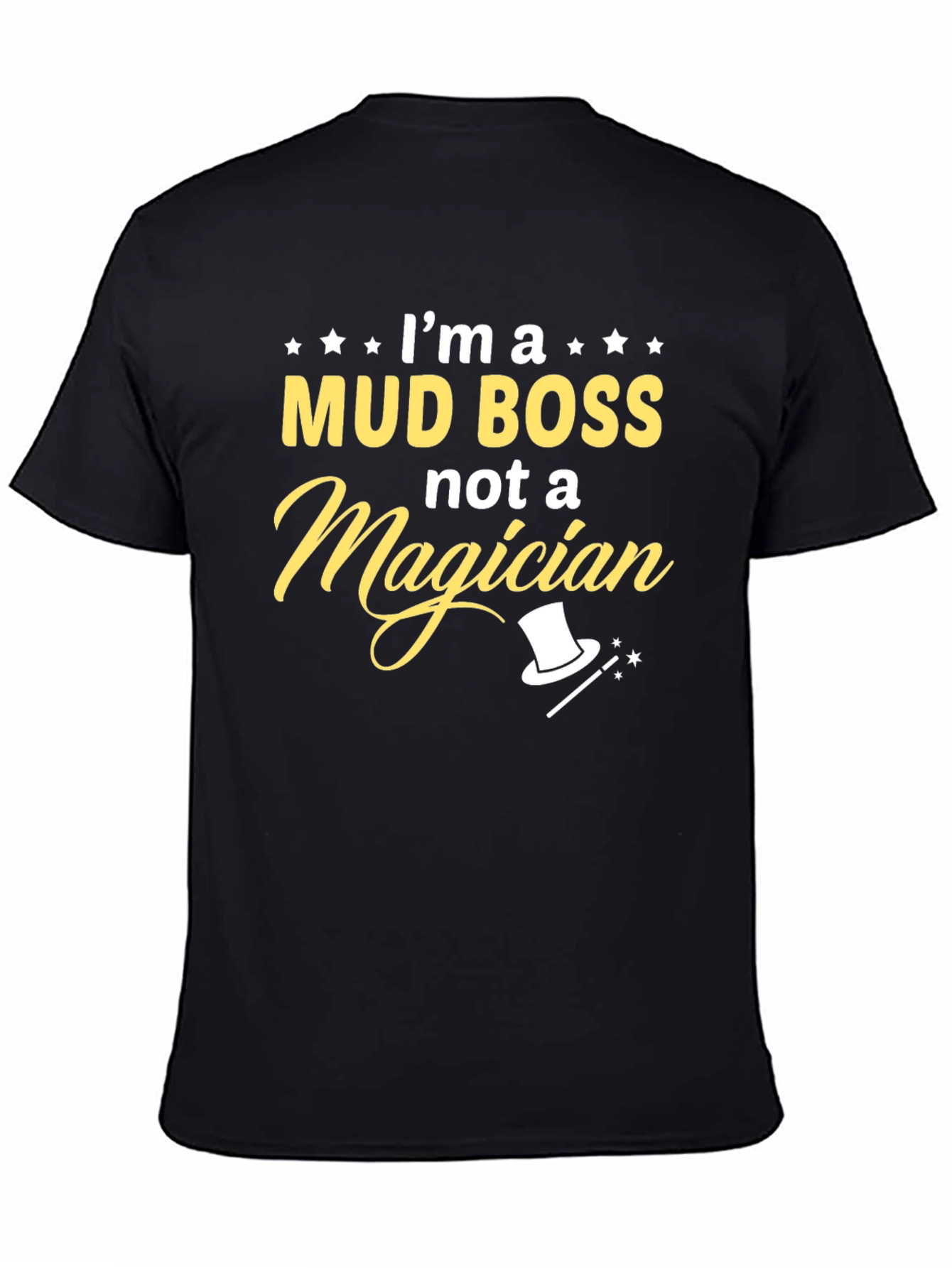 Black Mud Boss T-Shirt - Funny Graphic Tee view 4