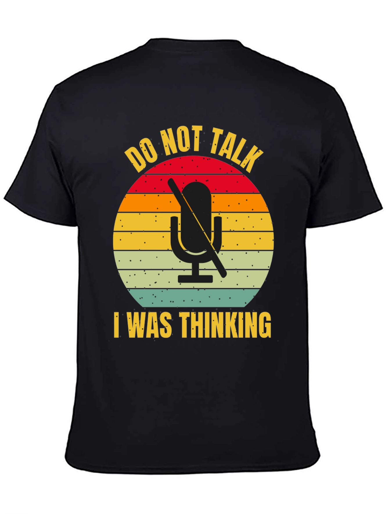 Black Do Not Talk I Was Thinking T-Shirt view 4