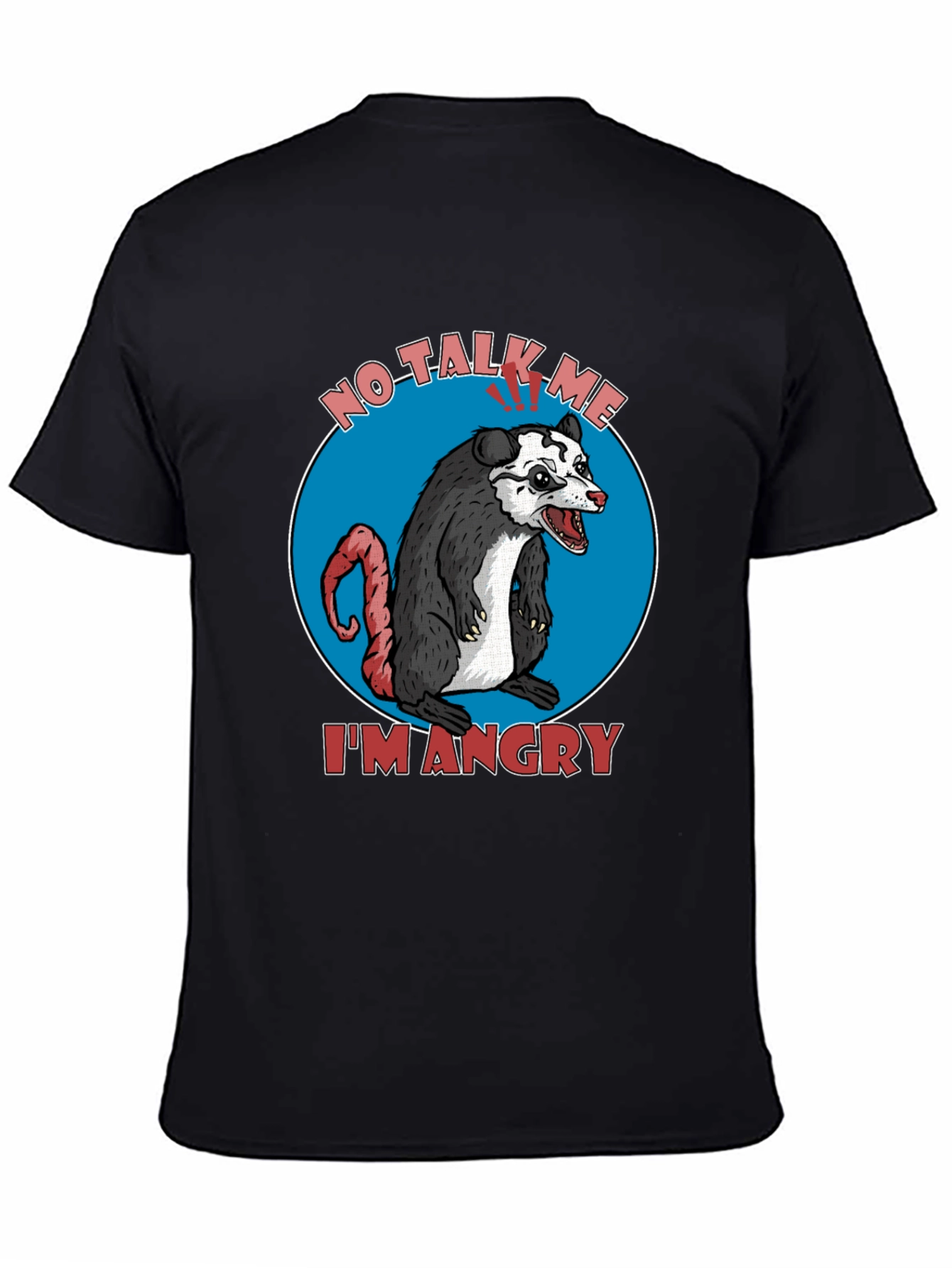 Black Angry Opossum Graphic Tee - No Talk Me I'm Angry! view 4