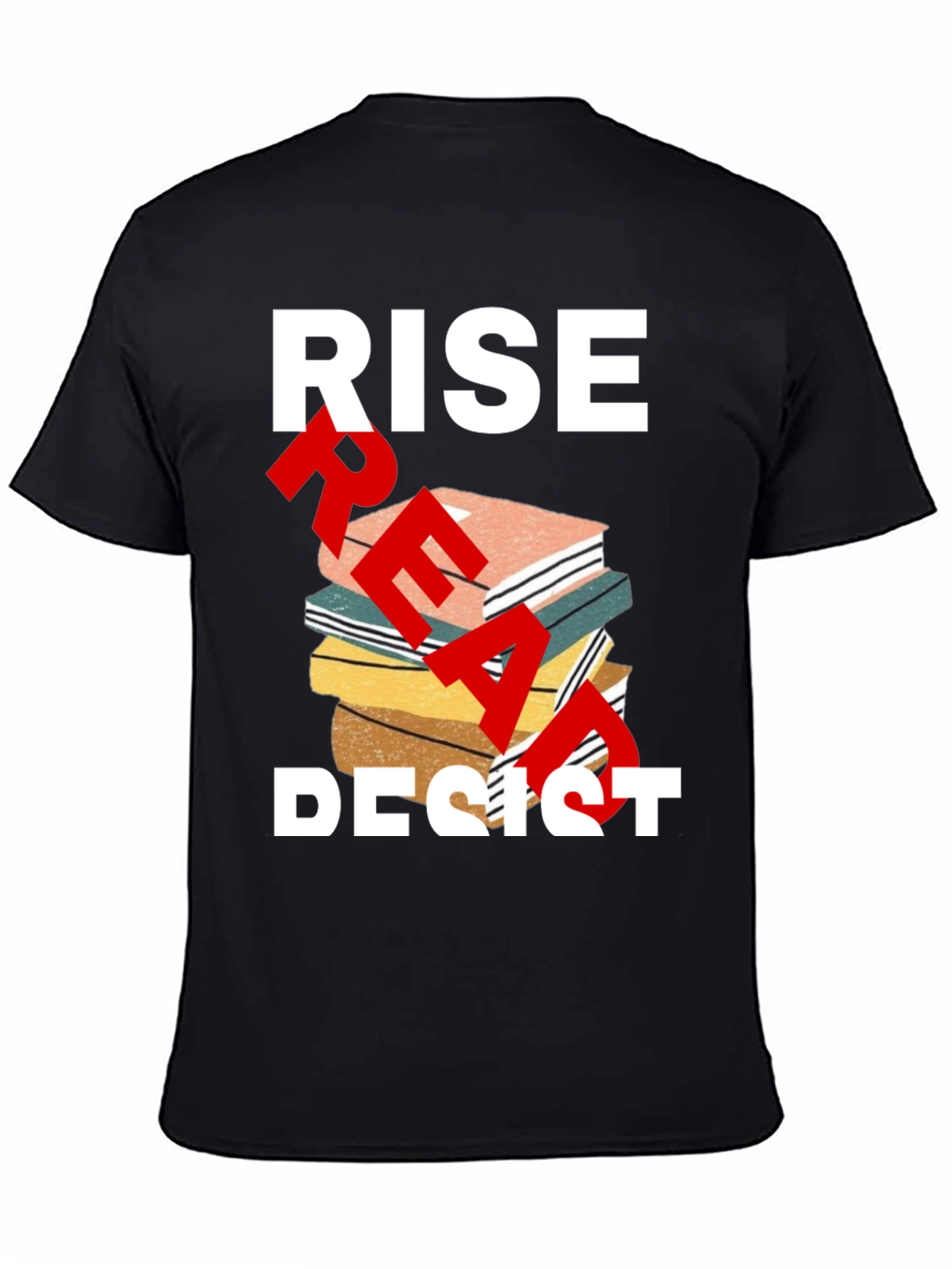 Black Rise Read Resist T-Shirt - Empowering Statement Tee view 4