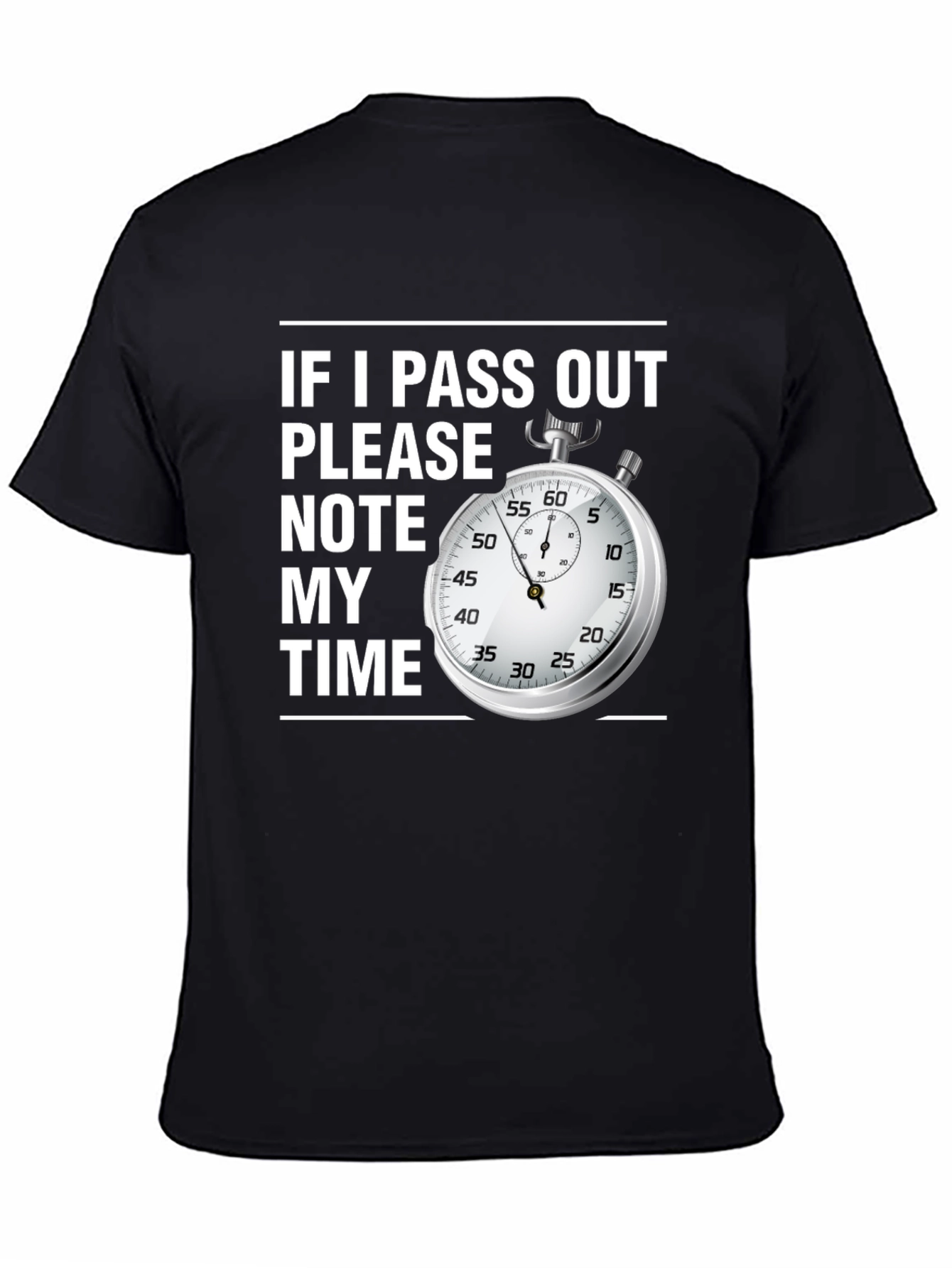 Black If I Pass Out Note My Time Funny T-Shirt view 4