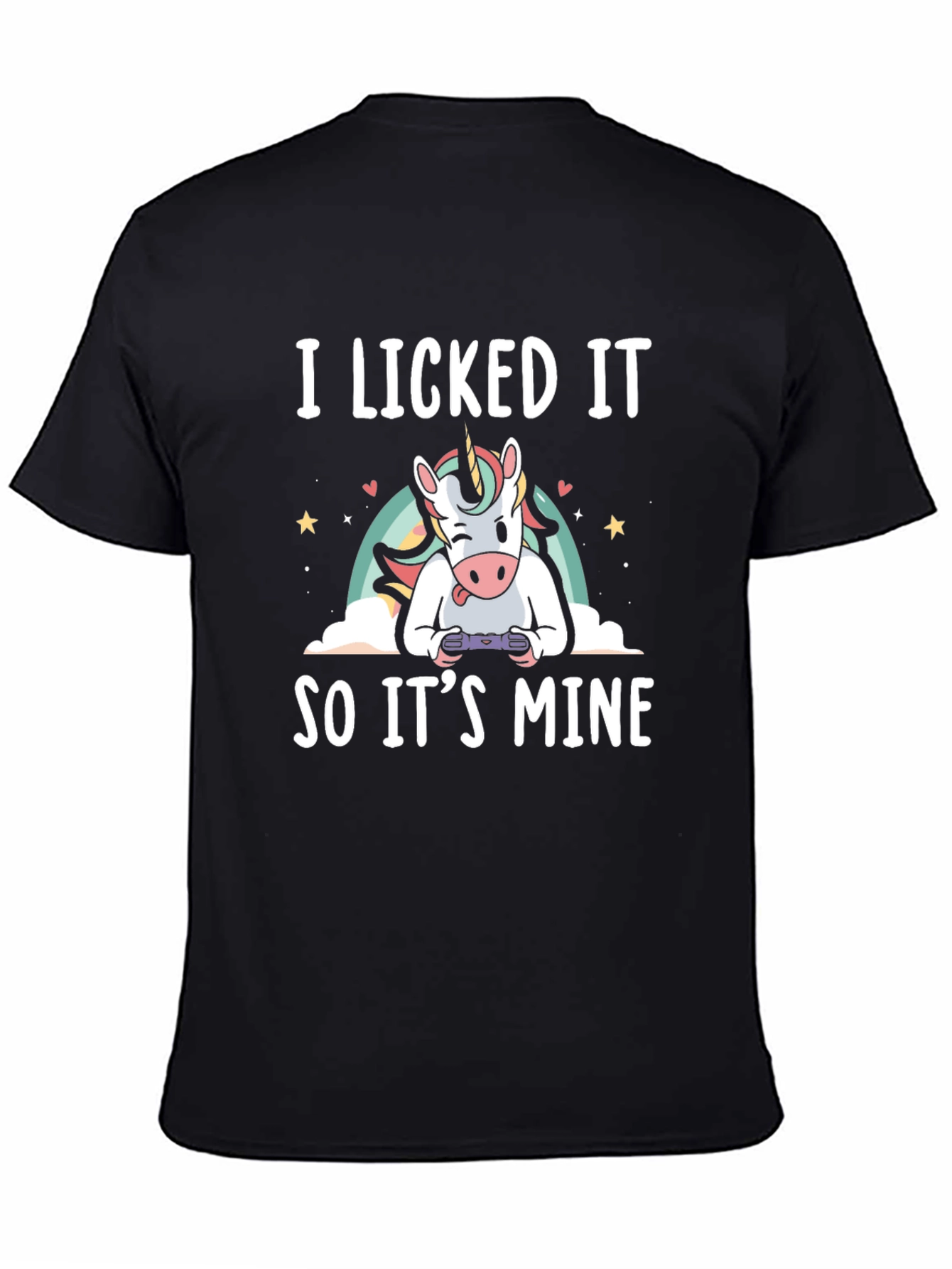I Licked It So It's Mine Unicorn Gamer T-Shirt - 4