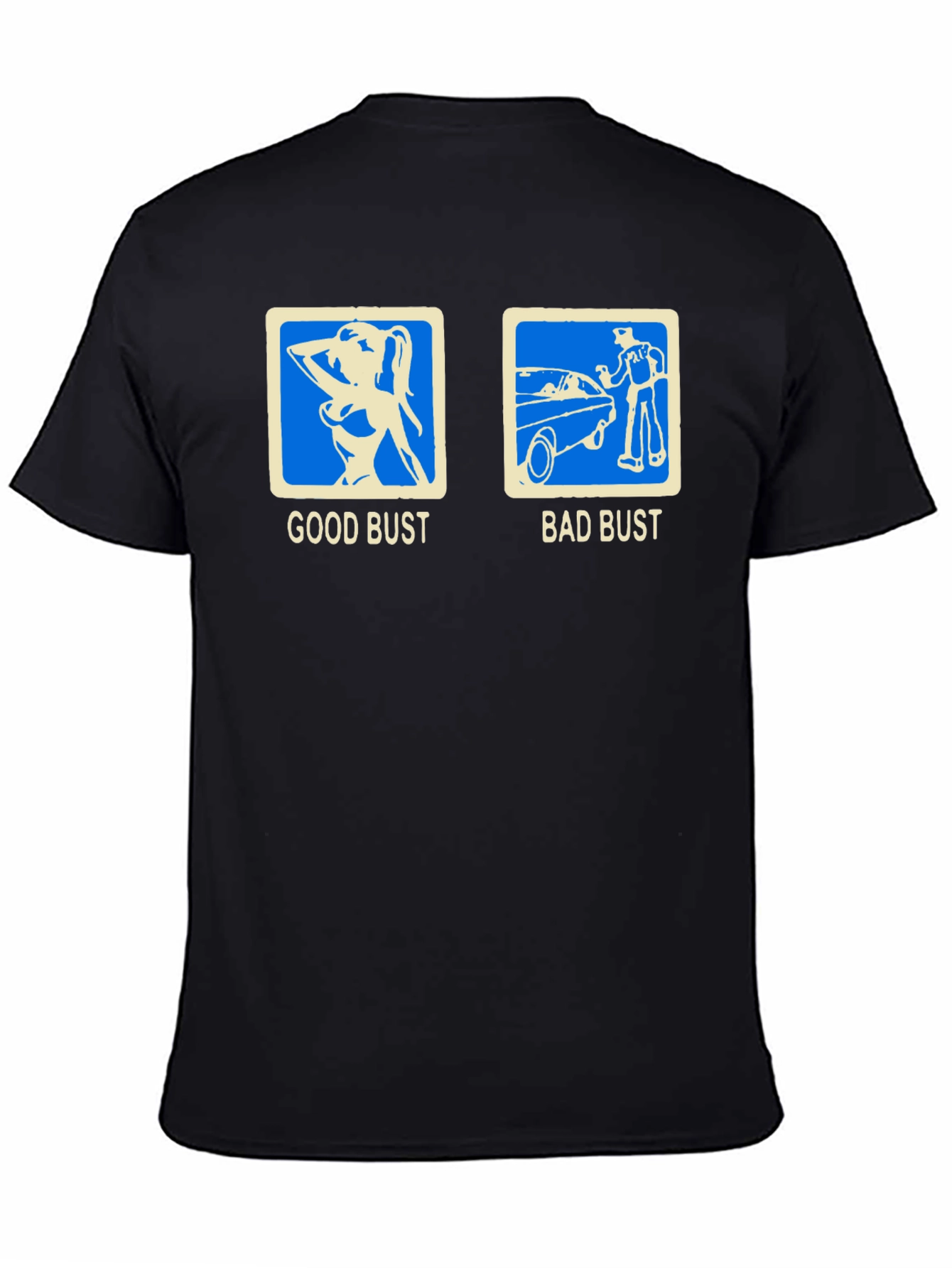 Black Funny "Good Bust Bad Bust" Graphic T-Shirt view 4