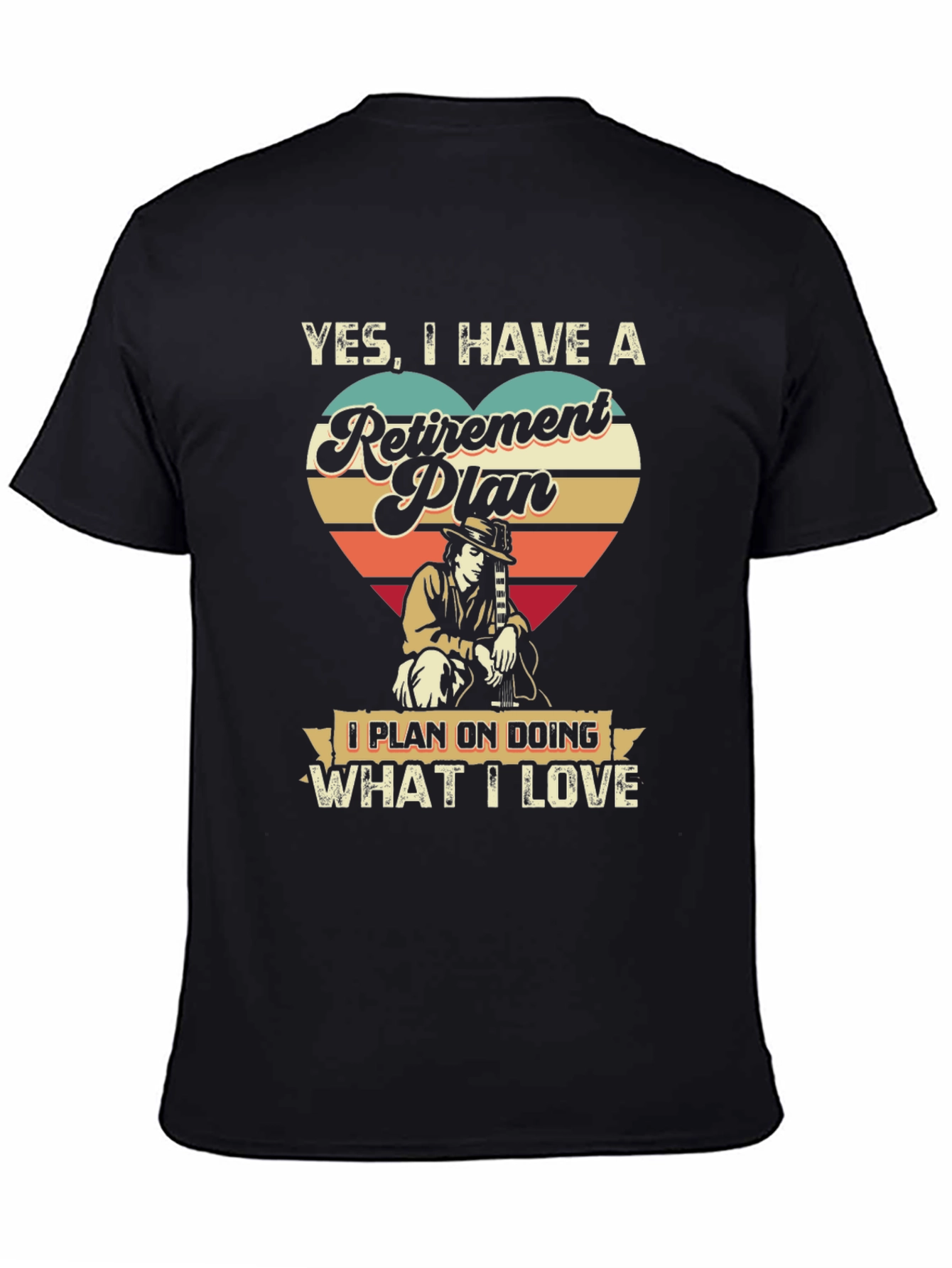 Black Retirement Plan T-Shirt - What I Love  view 4