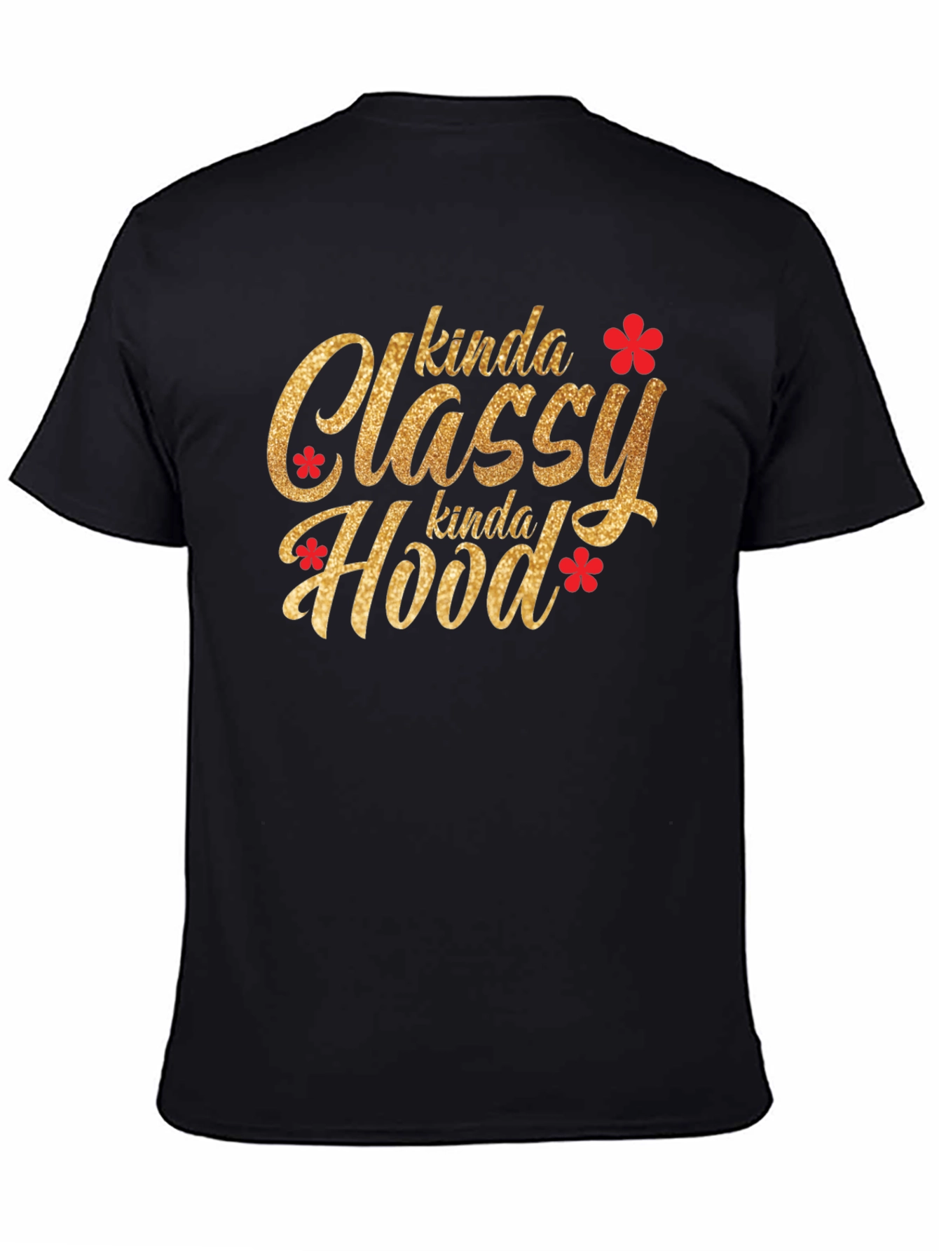 Black Kinda Classy Kinda Hood Graphic T-Shirt view 4