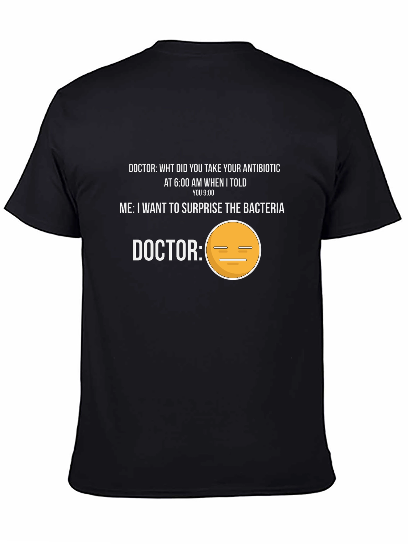 Black Surprise Bacteria Antibiotic T-Shirt view 4