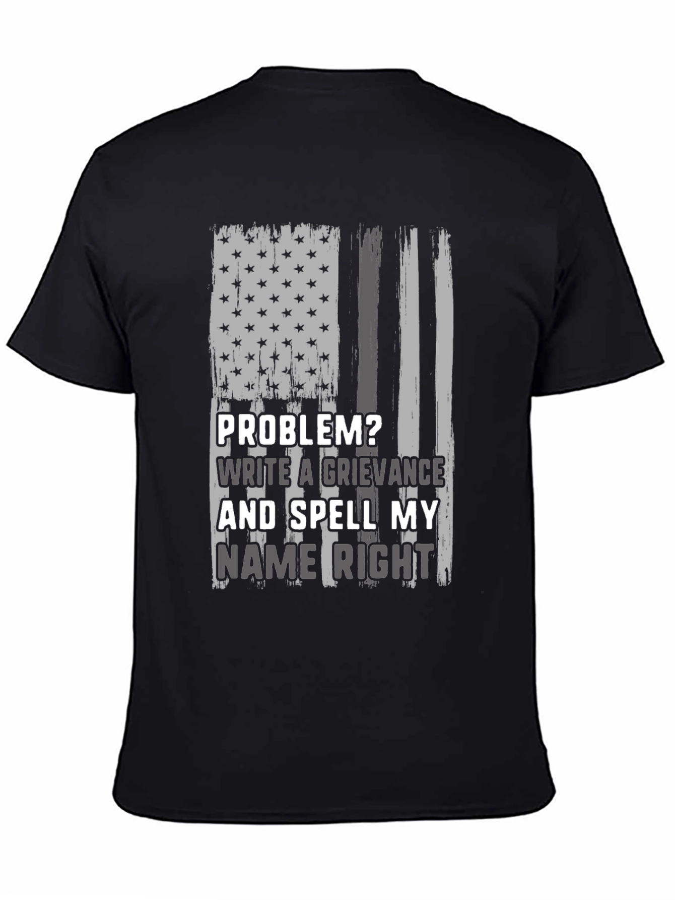 Black Problem? Write a Grievance T-Shirt view 4