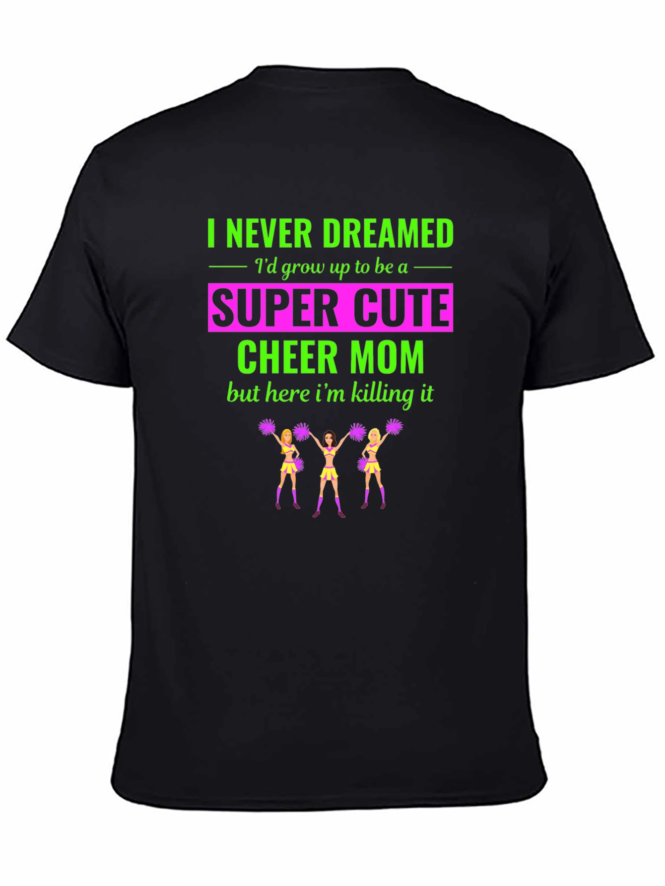 Super Cute Cheer Mom T-Shirt - 4