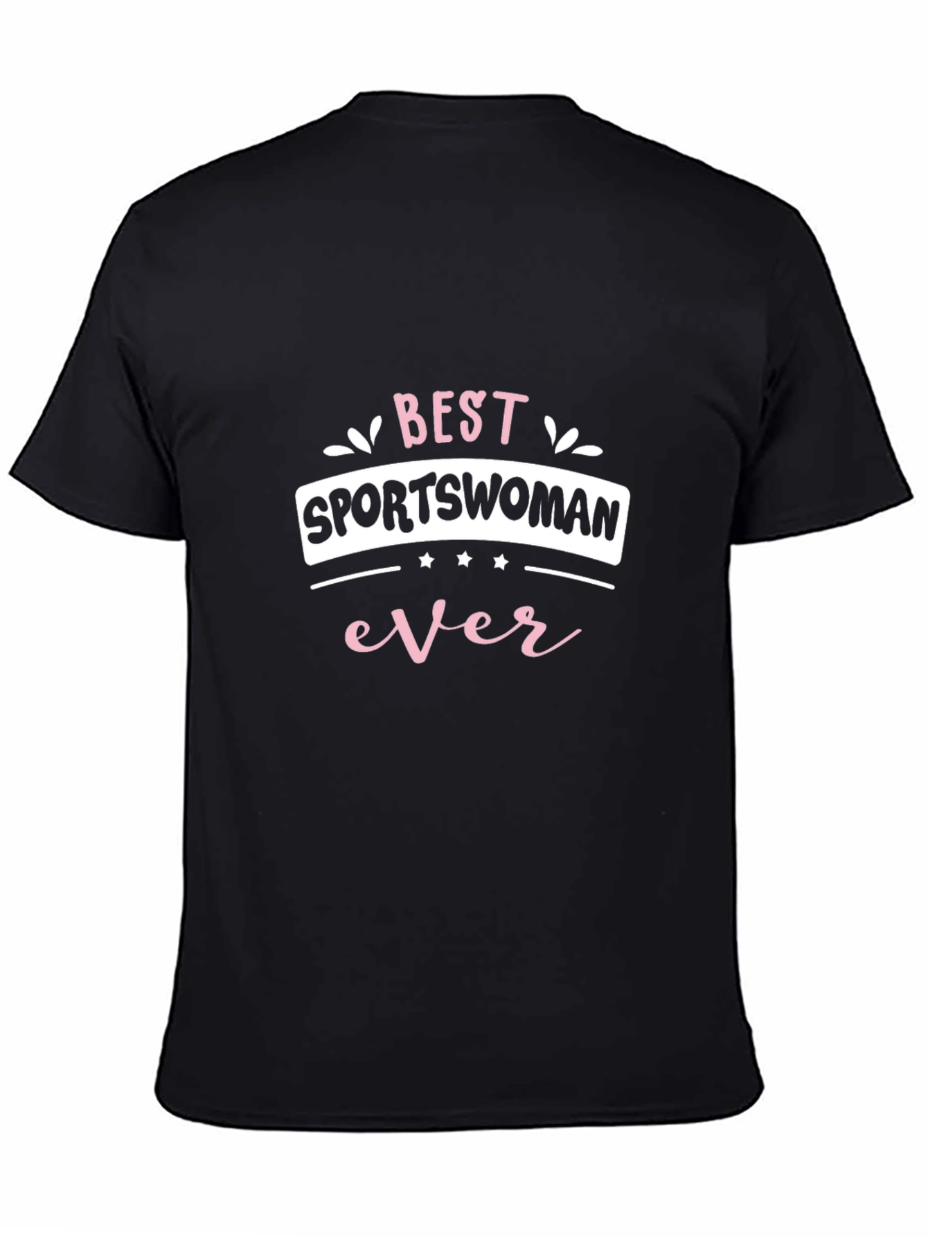 Black Best Sportswoman Ever T-Shirt - Black view 4