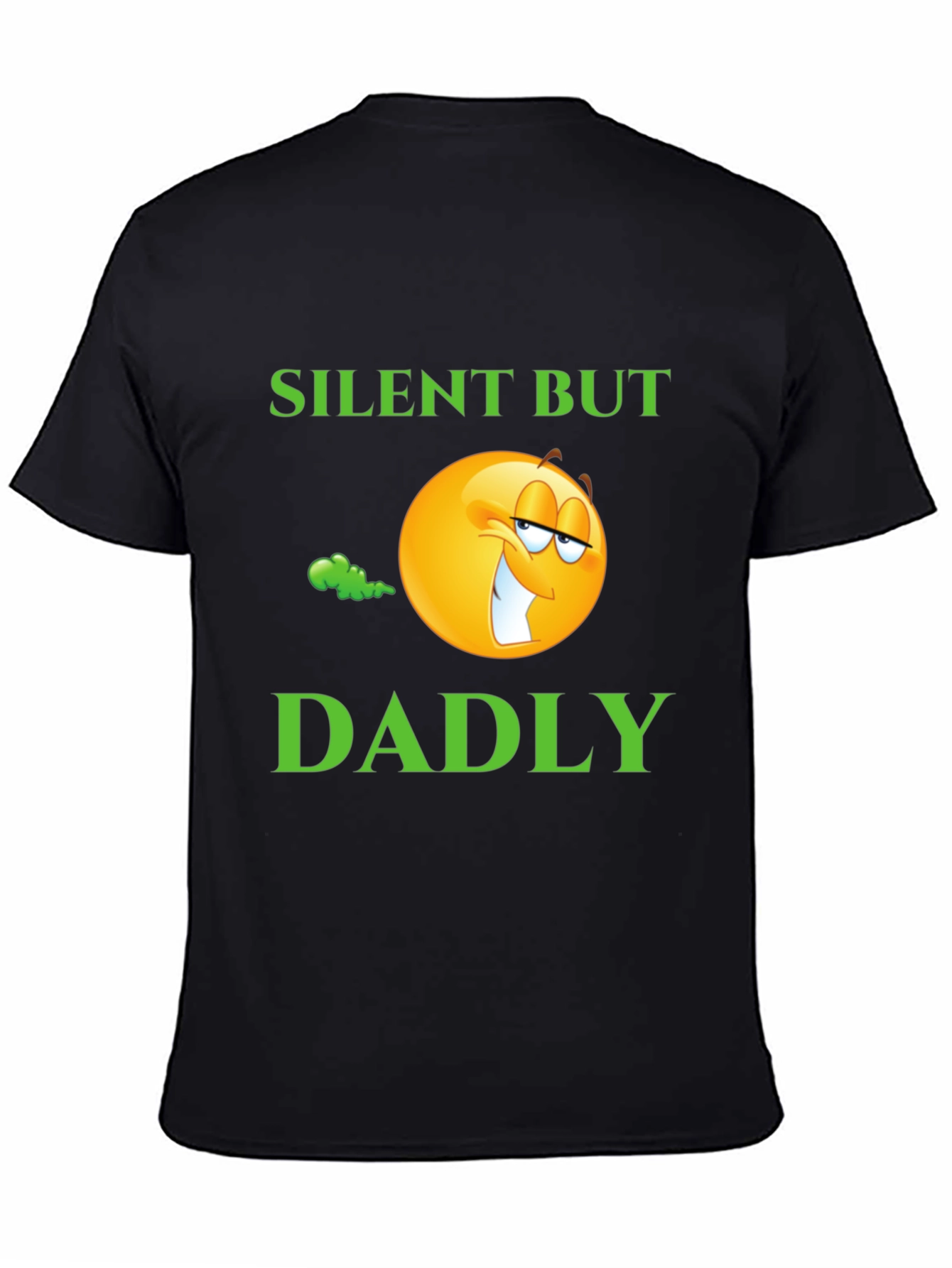 Silent But Dadly T-Shirt - Funny Dad Humor Tee - 4