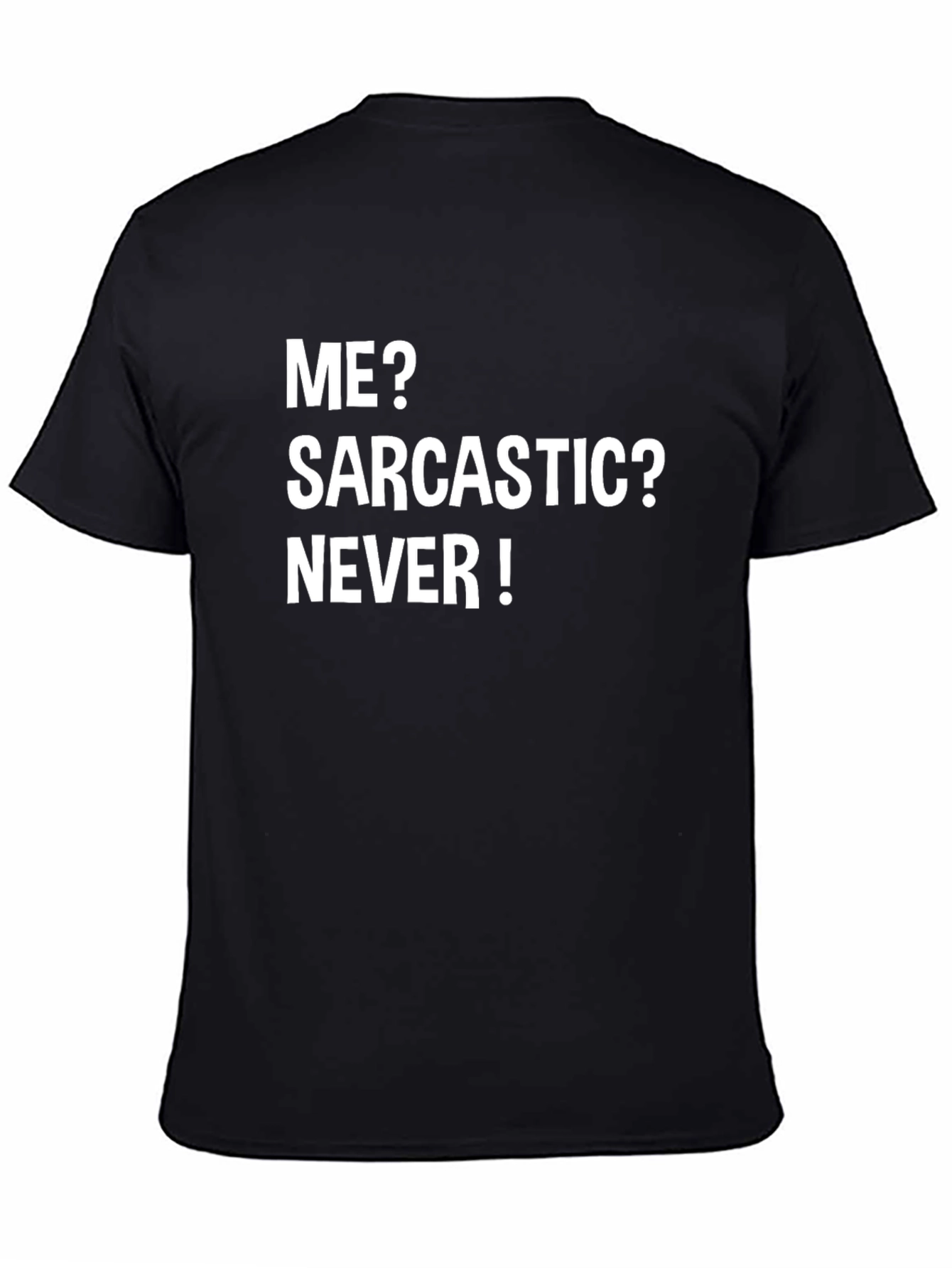 Black Sarcastic? Never! Graphic Tee view 4