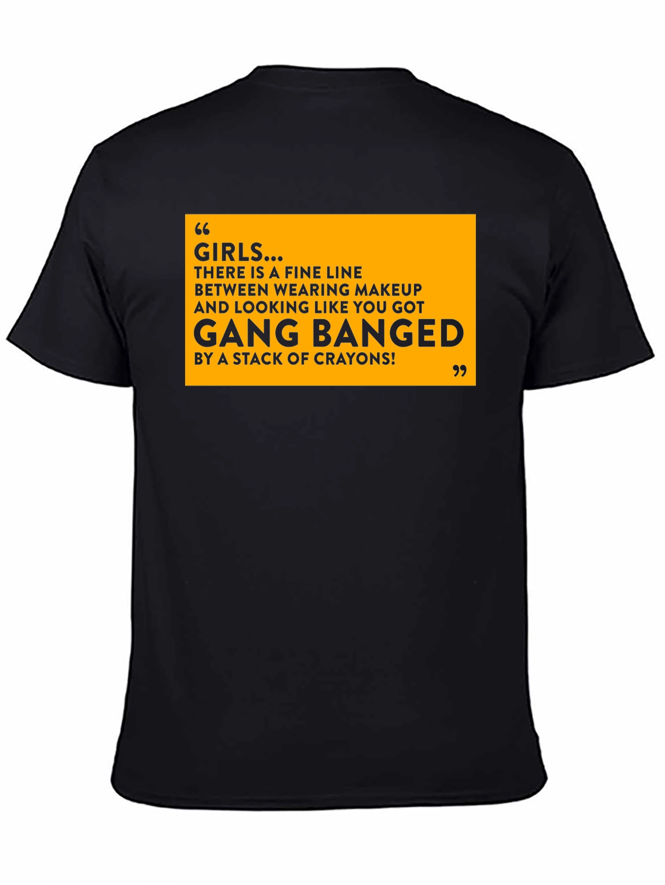 Black Funny Girls Makeup T-Shirt - Gang Bang Crayons Joke view 4