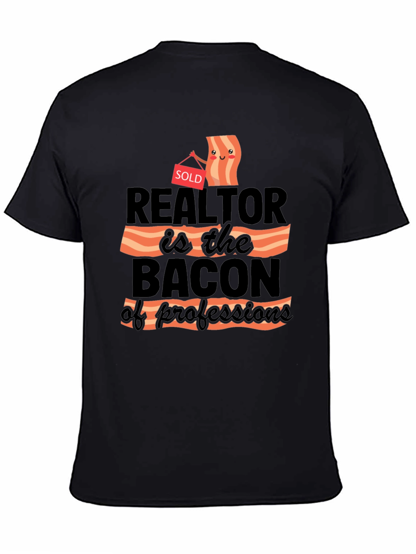 Black Realtor Bacon of Professions T-Shirt view 4