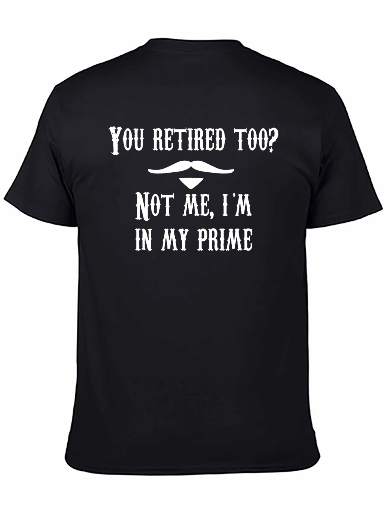 Black You Retired Too? Funny Slogan Graphic Tee view 4