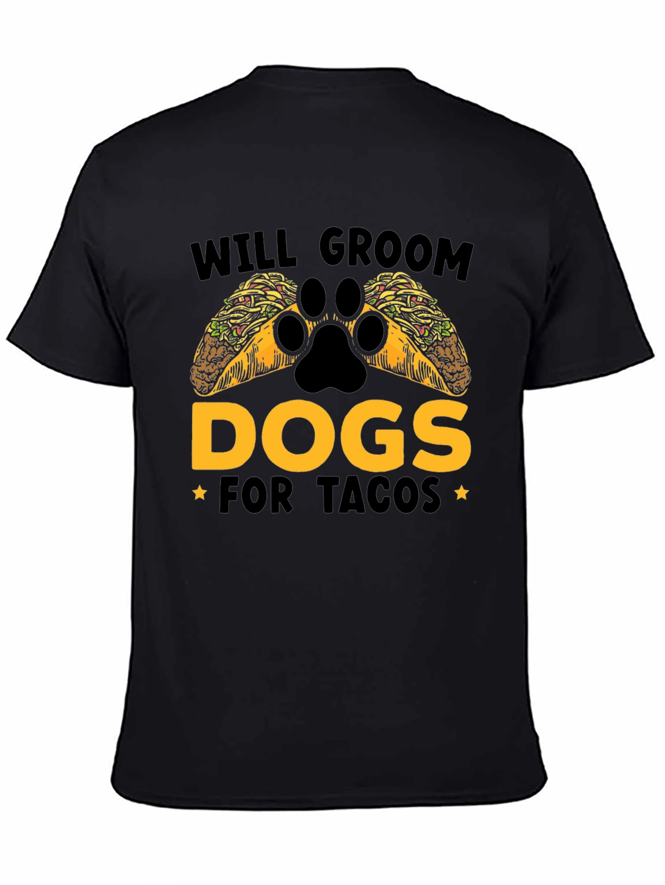 Black Will Groom Dogs for Tacos Funny T-Shirt view 4