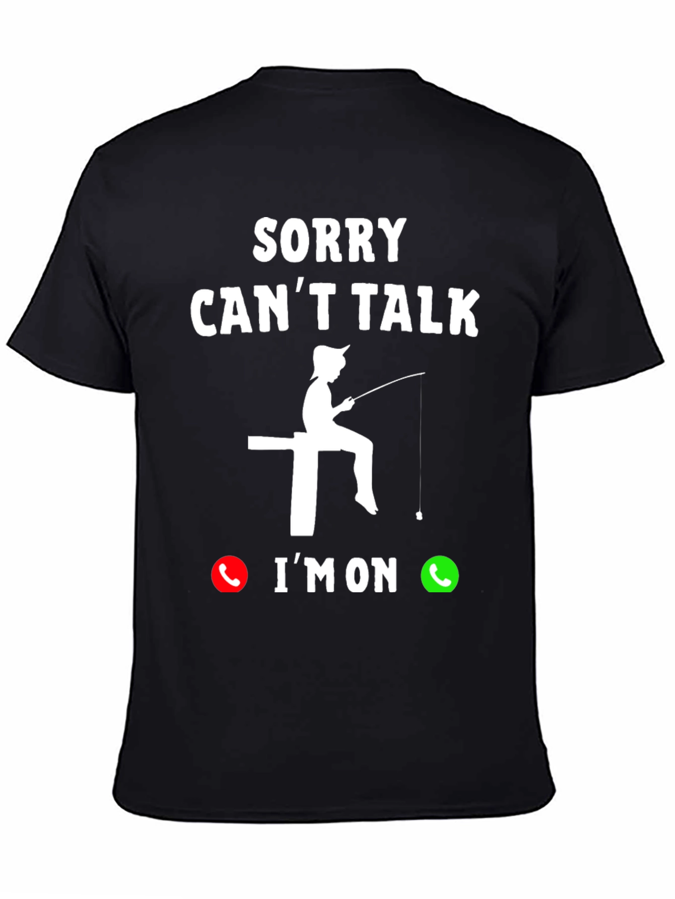Black Sorry, Can't Talk Fishing T-Shirt view 4