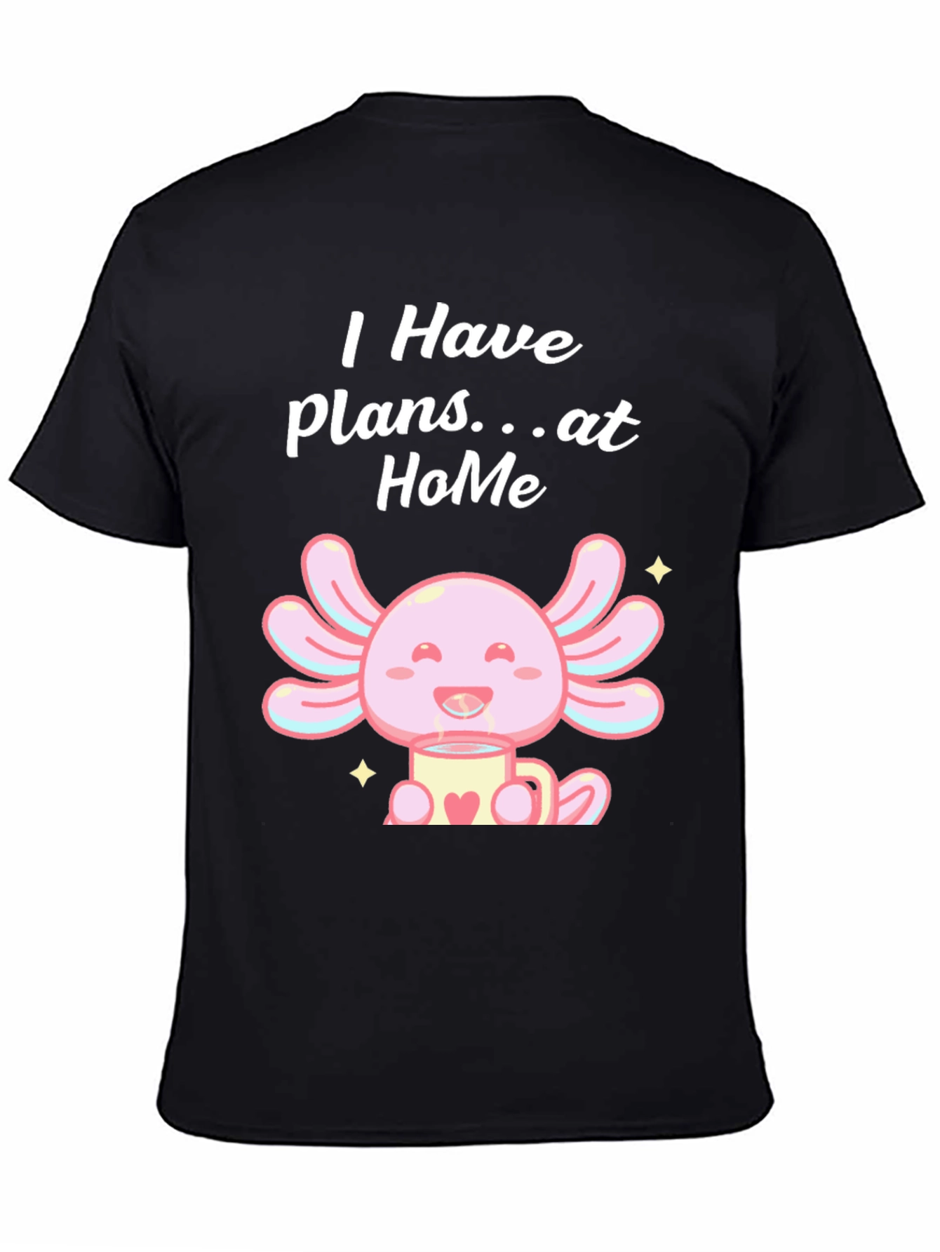 Black Cute Axolotl "Plans at Home" Black T-Shirt view 4