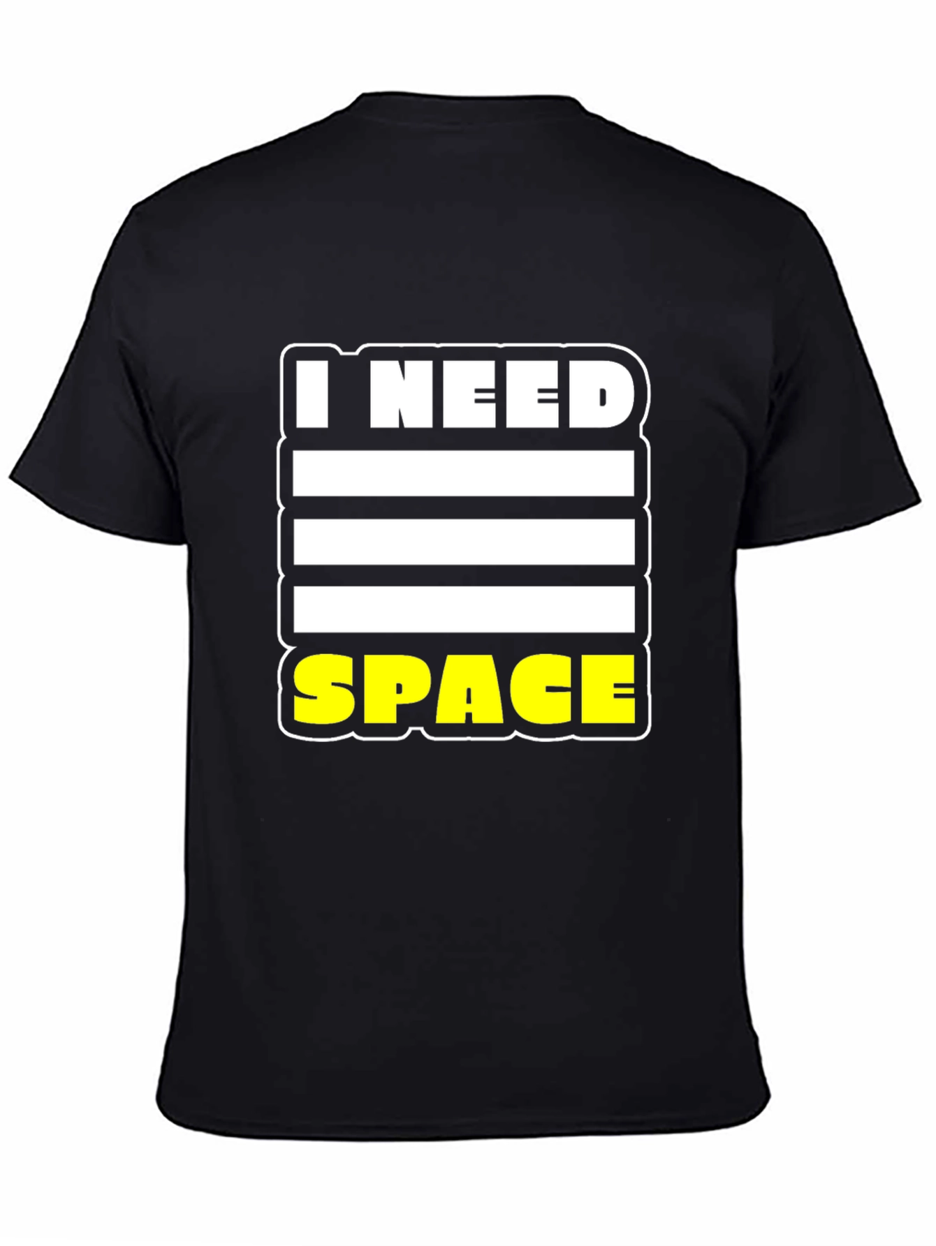 Black I Need Space T-Shirt - Bold Graphic Tee view 4